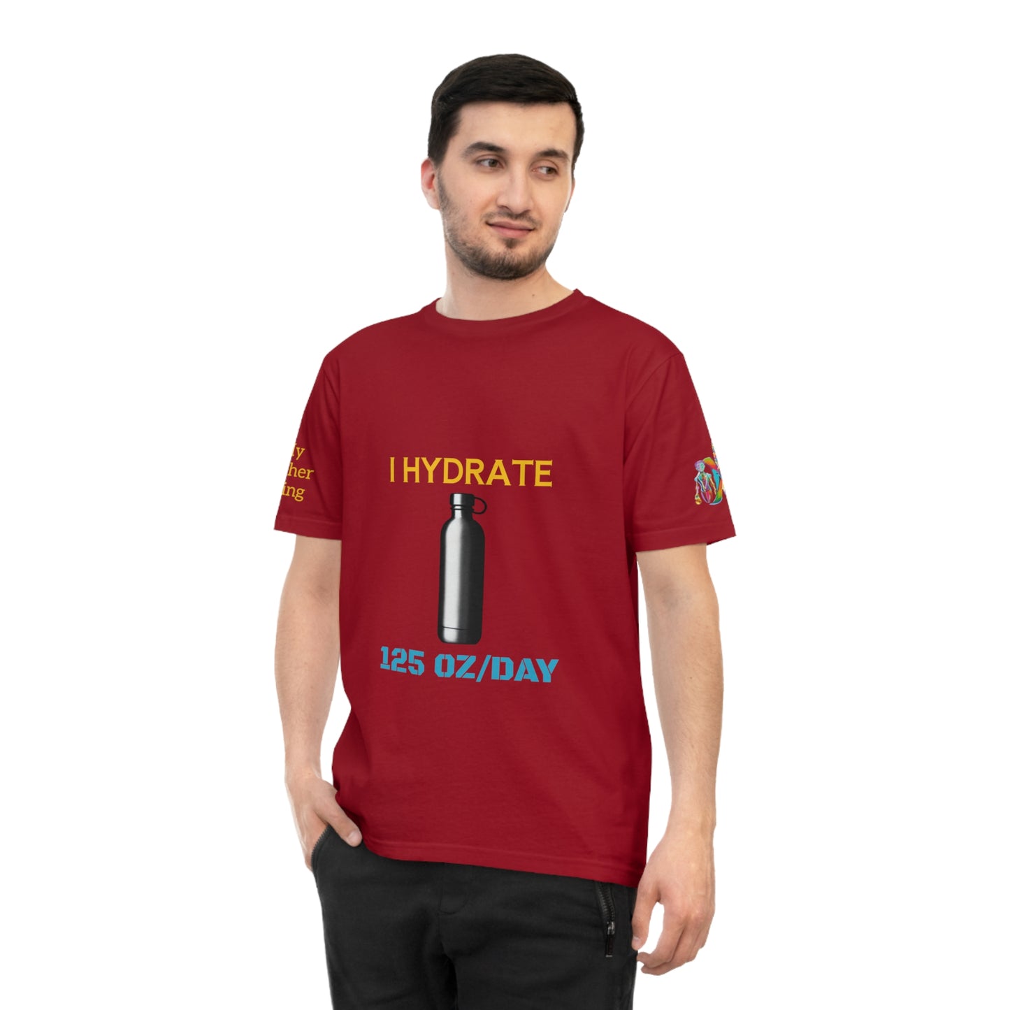 'I Hydrate 125 OZ/DAY' (MHB EDITION)_100% Organic Cotton T-Shirt