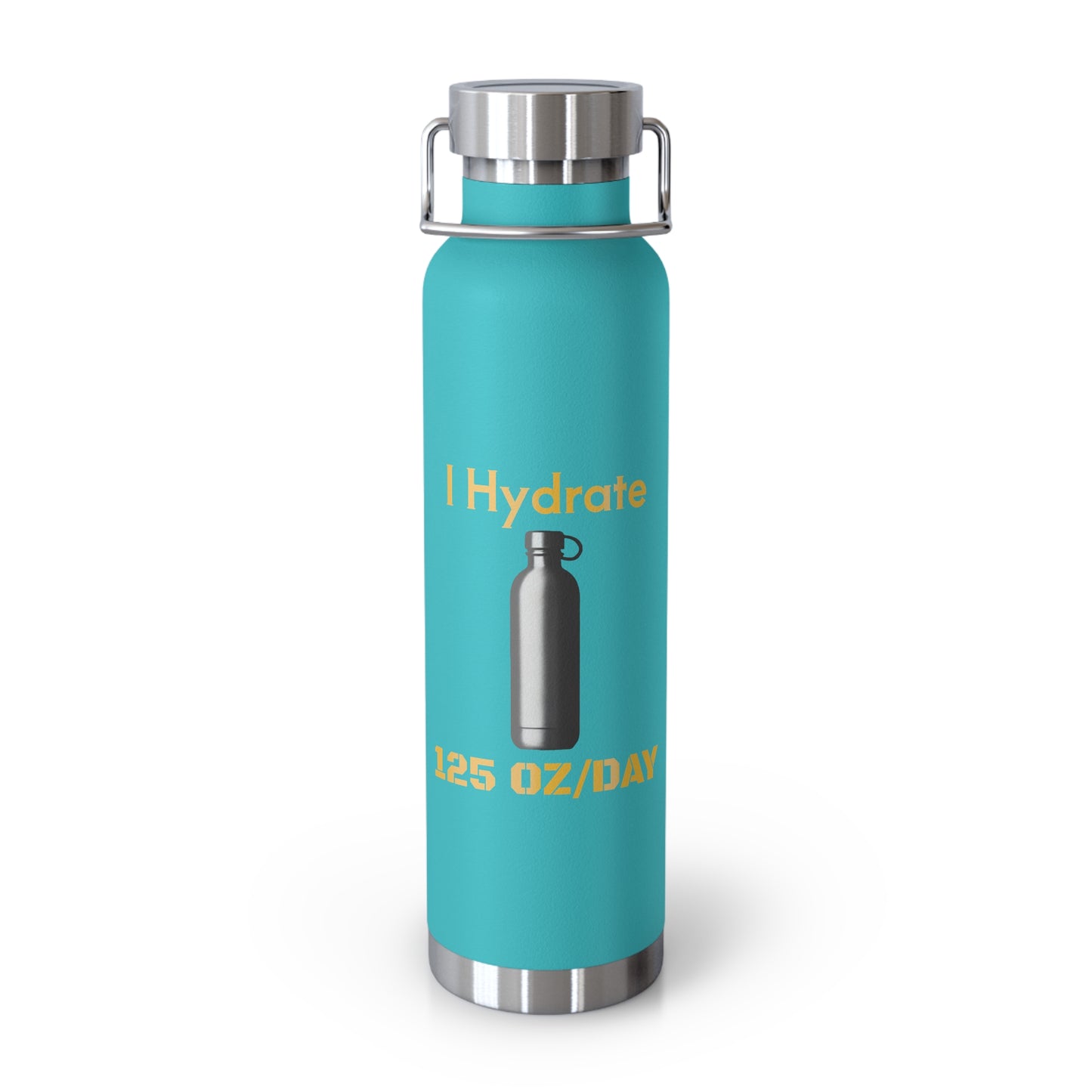 'I Hydrate 125 OZ/DAY'_Copper Vacuum Insulated Bottle, 22oz