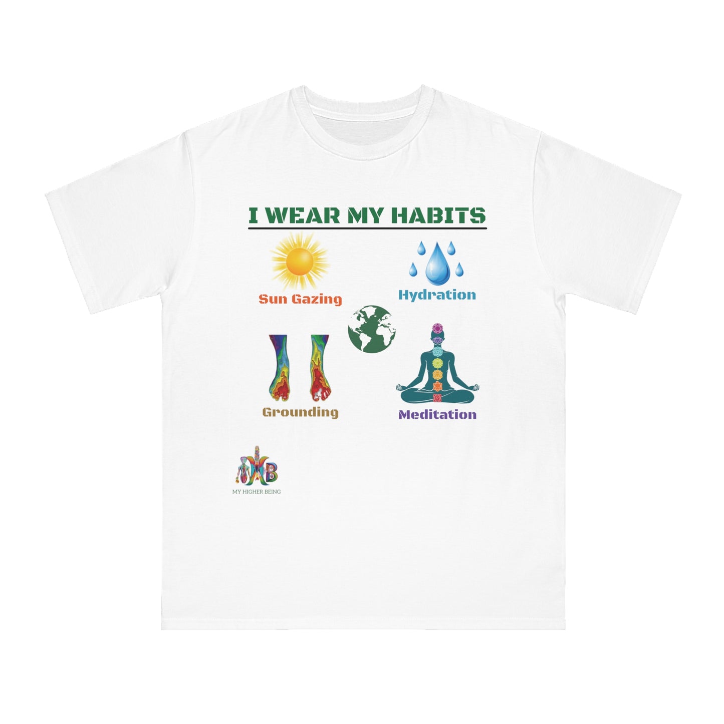 'I Wear My Habits'_100% Organic Cotton T-Shirt