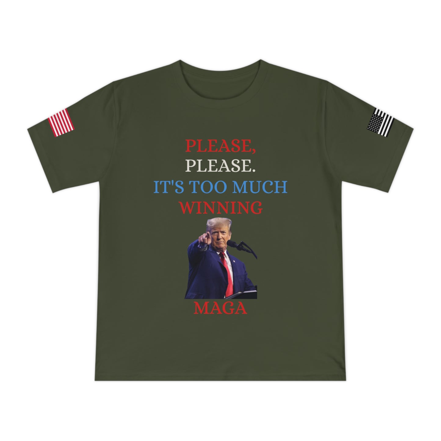 Too Much Winning Tee: Trump’s Signature Confidence _100% Organic Cotton