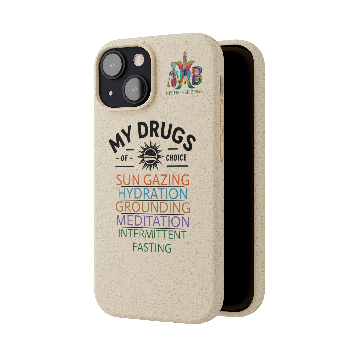 'My Drugs of Choice'_Plastic Free Biodegradable Phone Case