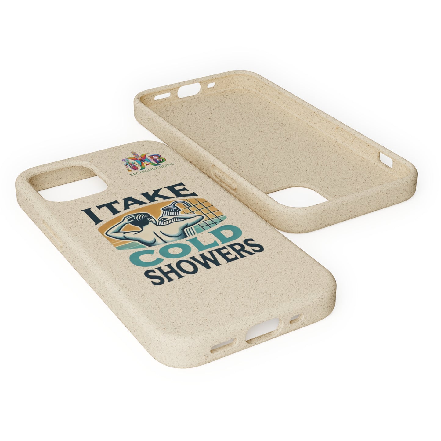 'I Take Cold Showers'_Plastic Free Biodegradable Phone Case