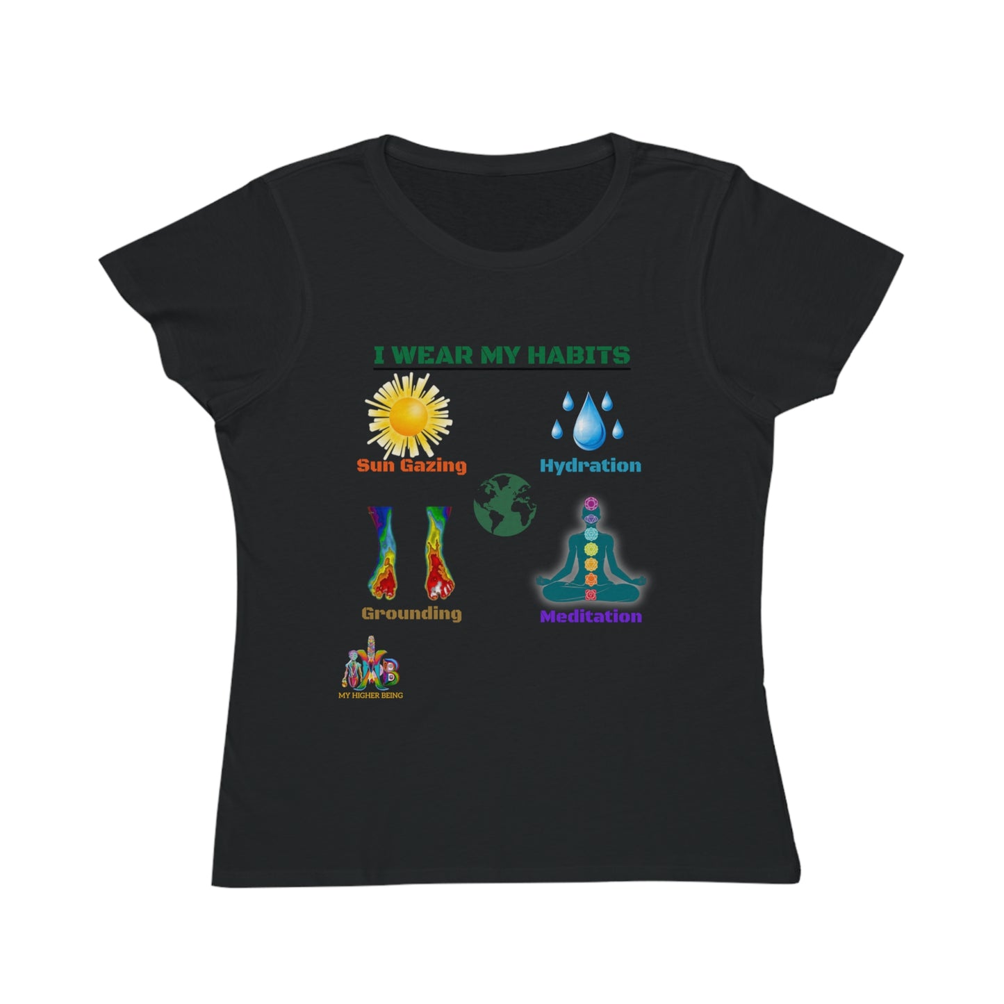 'I Wear My Habits'_100% Organic Women's Classic T-Shirt
