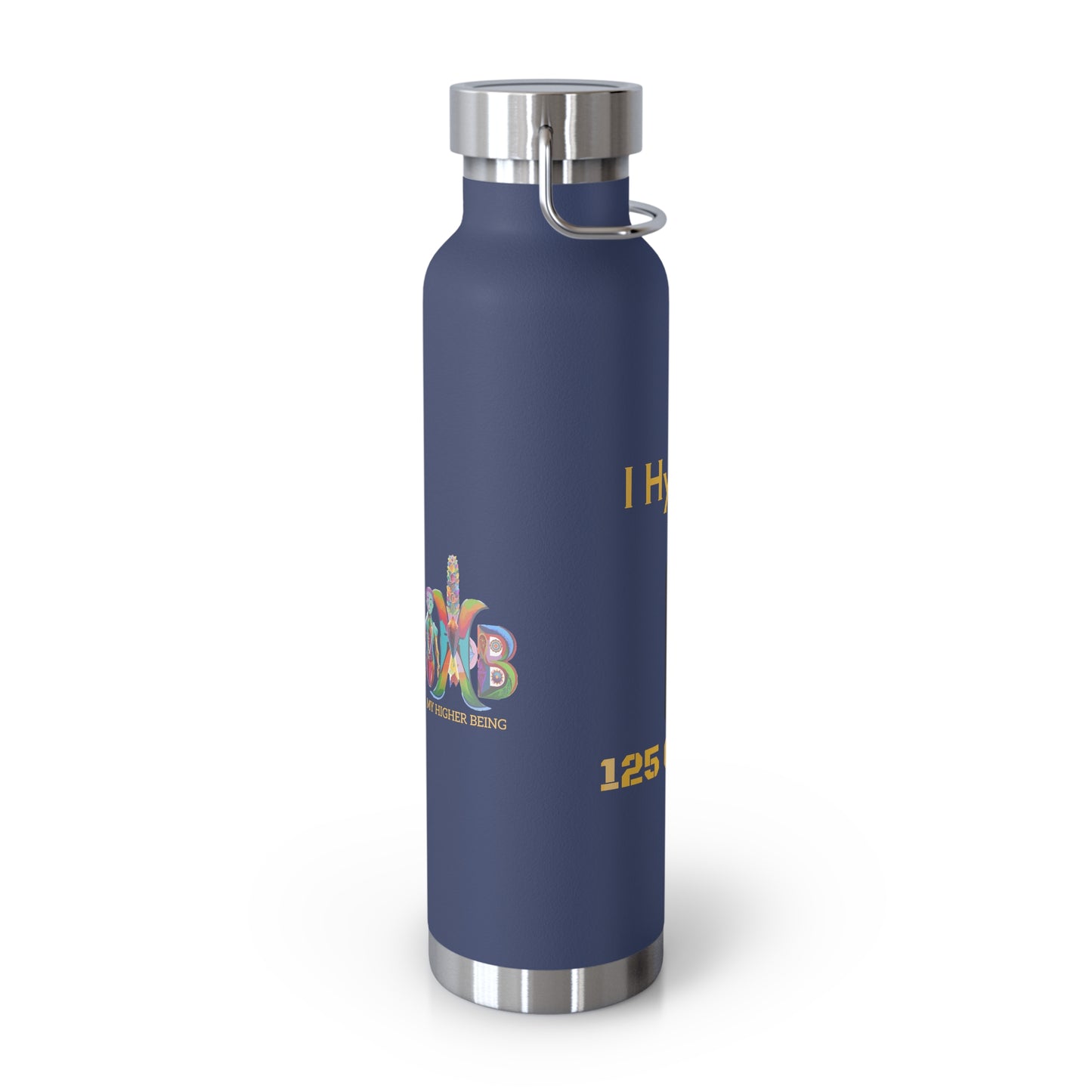 'I Hydrate 125 OZ/DAY'_Copper Vacuum Insulated Bottle, 22oz