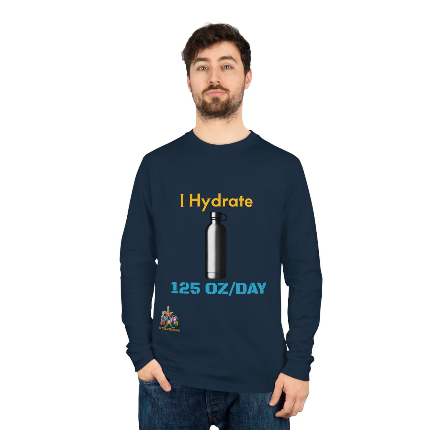 'I Hydrate 125 OZ/DAY'_100% Organic Cotton Long Sleeve Tee