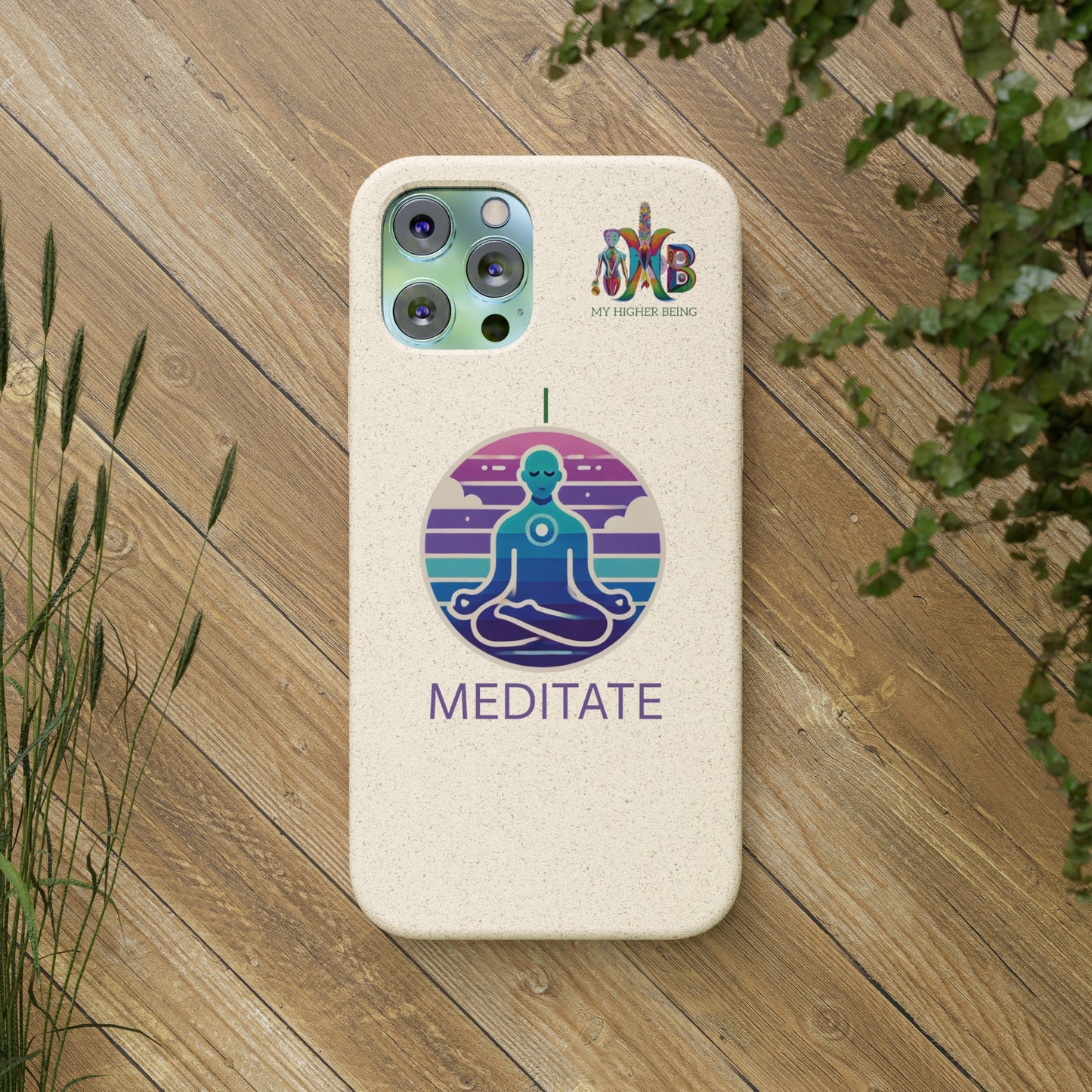 'I Meditate'_Plastic Free Biodegradable Phone Case