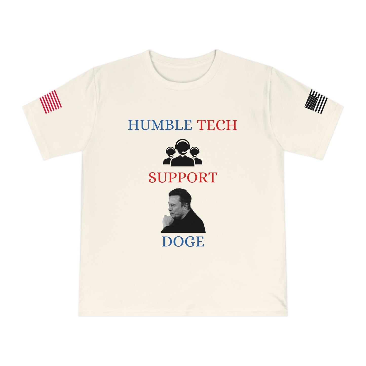 Elon Musk’s ‘Humble Tech Support’ DOGE Initiative Tee _100% Organic Cotton