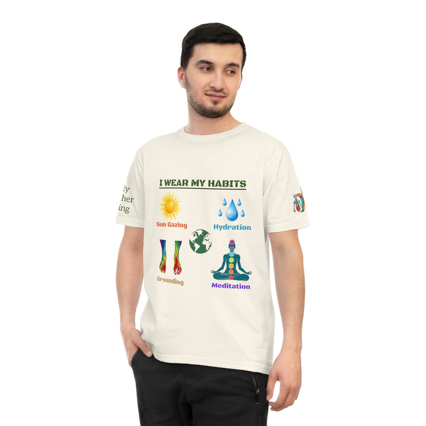 'I Wear My Habits' (MHB EDITION)_100% Organic Cotton T-Shirt
