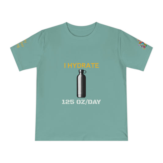 'I Hydrate 125 OZ/DAY' (MHB EDITION)_100% Organic Cotton T-Shirt