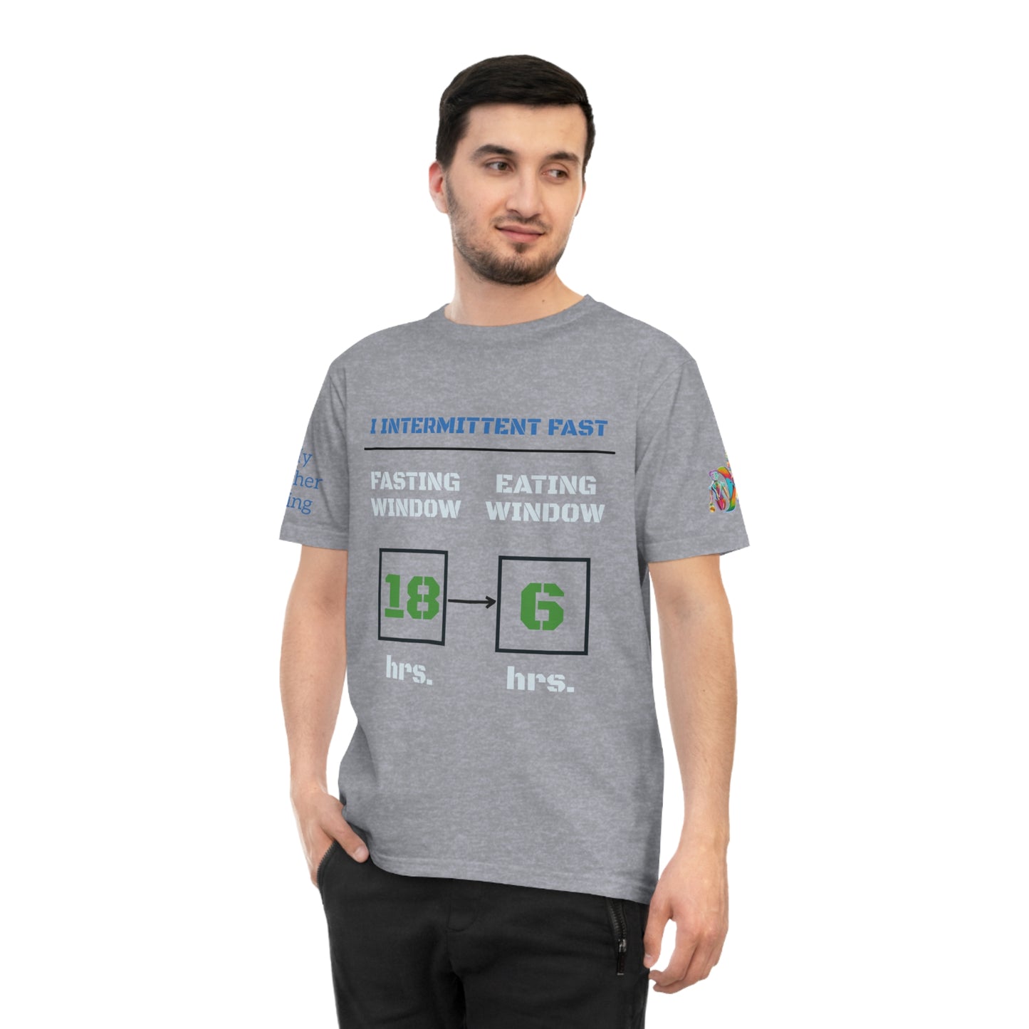 'I Intermittent Fast_18-6' (MHB EDITION)_100% Organic Cotton Unisex T-Shirt - My Higher Being