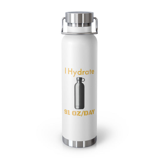 'I Hydrate 91 OZ/DAY'_Copper Vacuum Insulated Bottle, 22oz