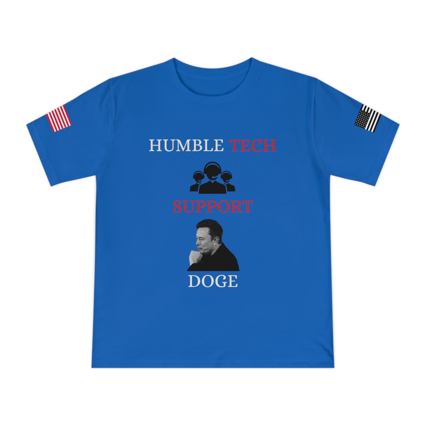 Elon Musk’s ‘Humble Tech Support’ DOGE Initiative Tee _100% Organic Cotton