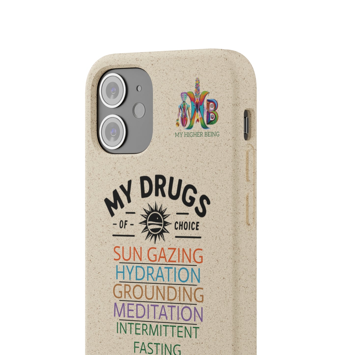'My Drugs of Choice'_Plastic Free Biodegradable Phone Case