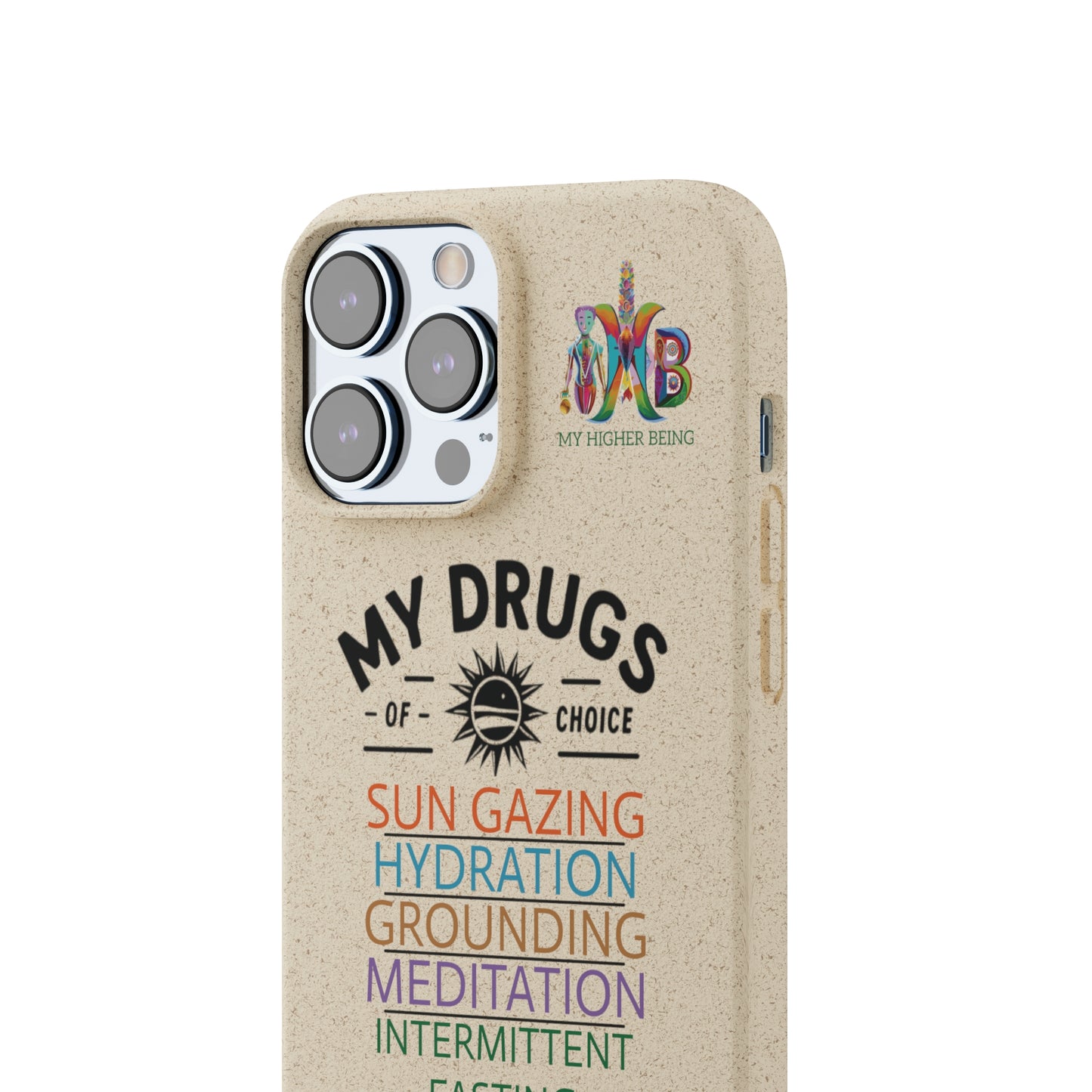 'My Drugs of Choice'_Plastic Free Biodegradable Phone Case