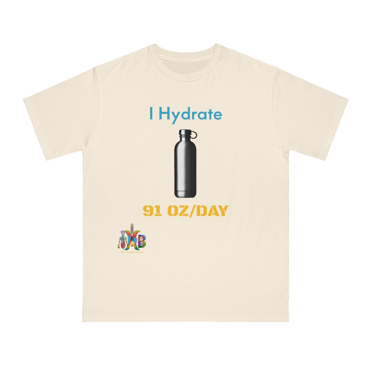 'I Hydrate 91 OZ/DAY'_100% Organic Cotton T-Shirt