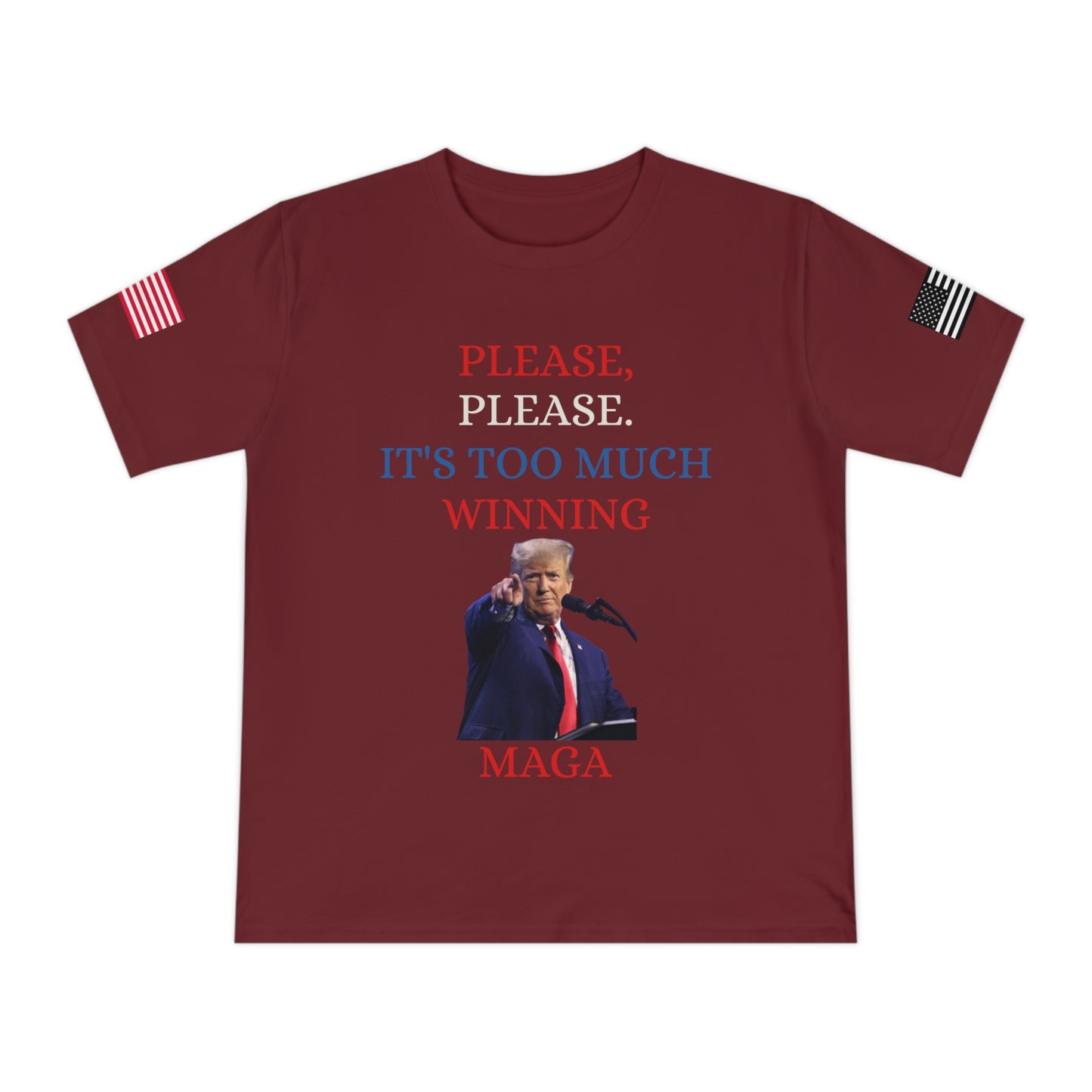 Too Much Winning Tee: Trump’s Signature Confidence _100% Organic Cotton