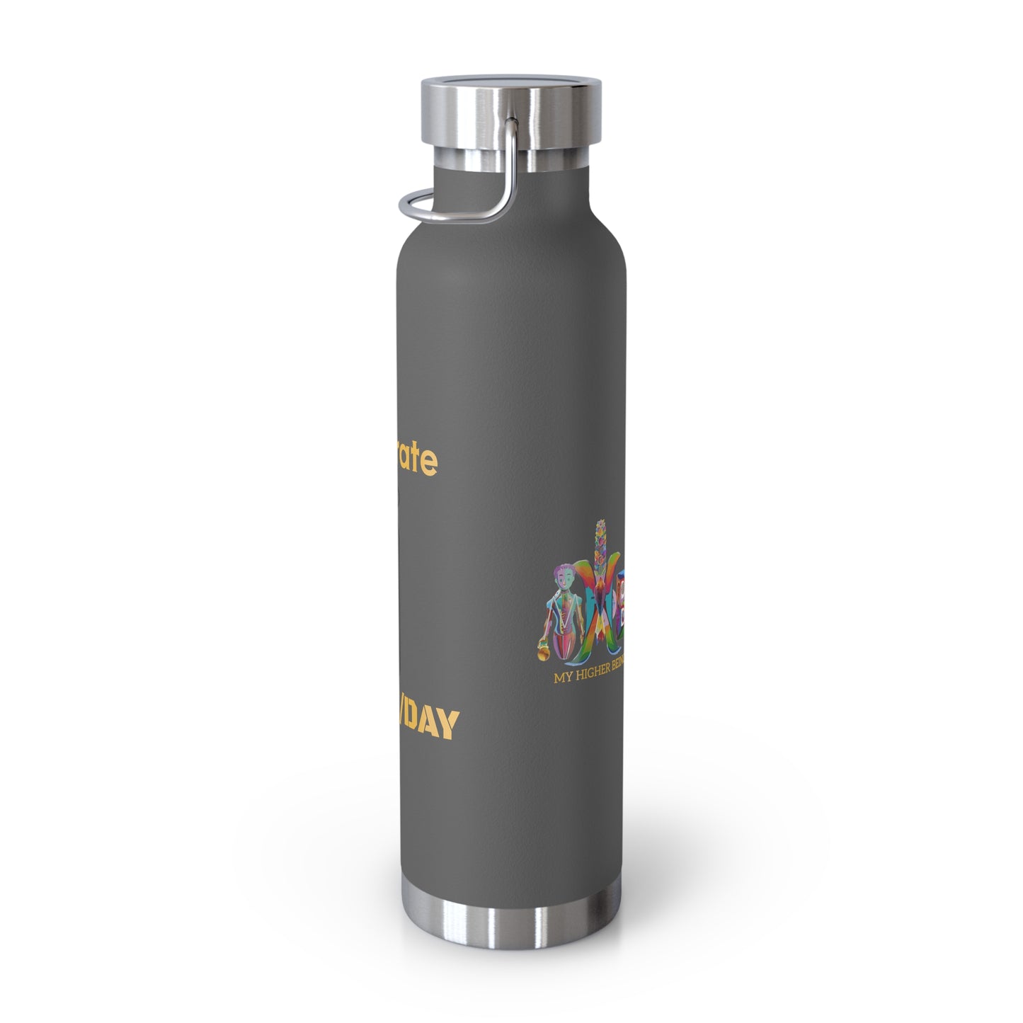 'I Hydrate 125 OZ/DAY'_Copper Vacuum Insulated Bottle, 22oz