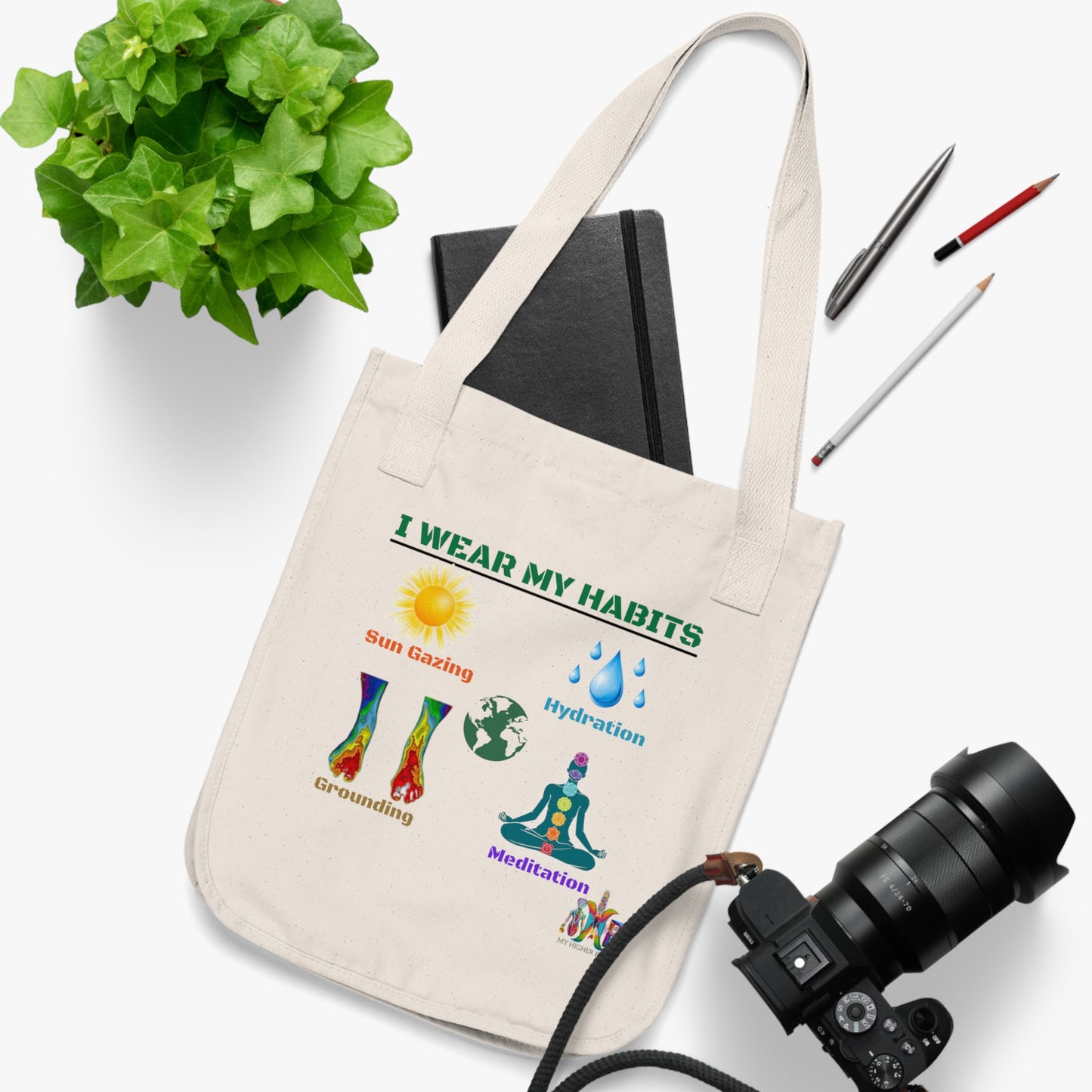 'I Wear My Habits'_100% Organic Cotton Canvas Tote Bag