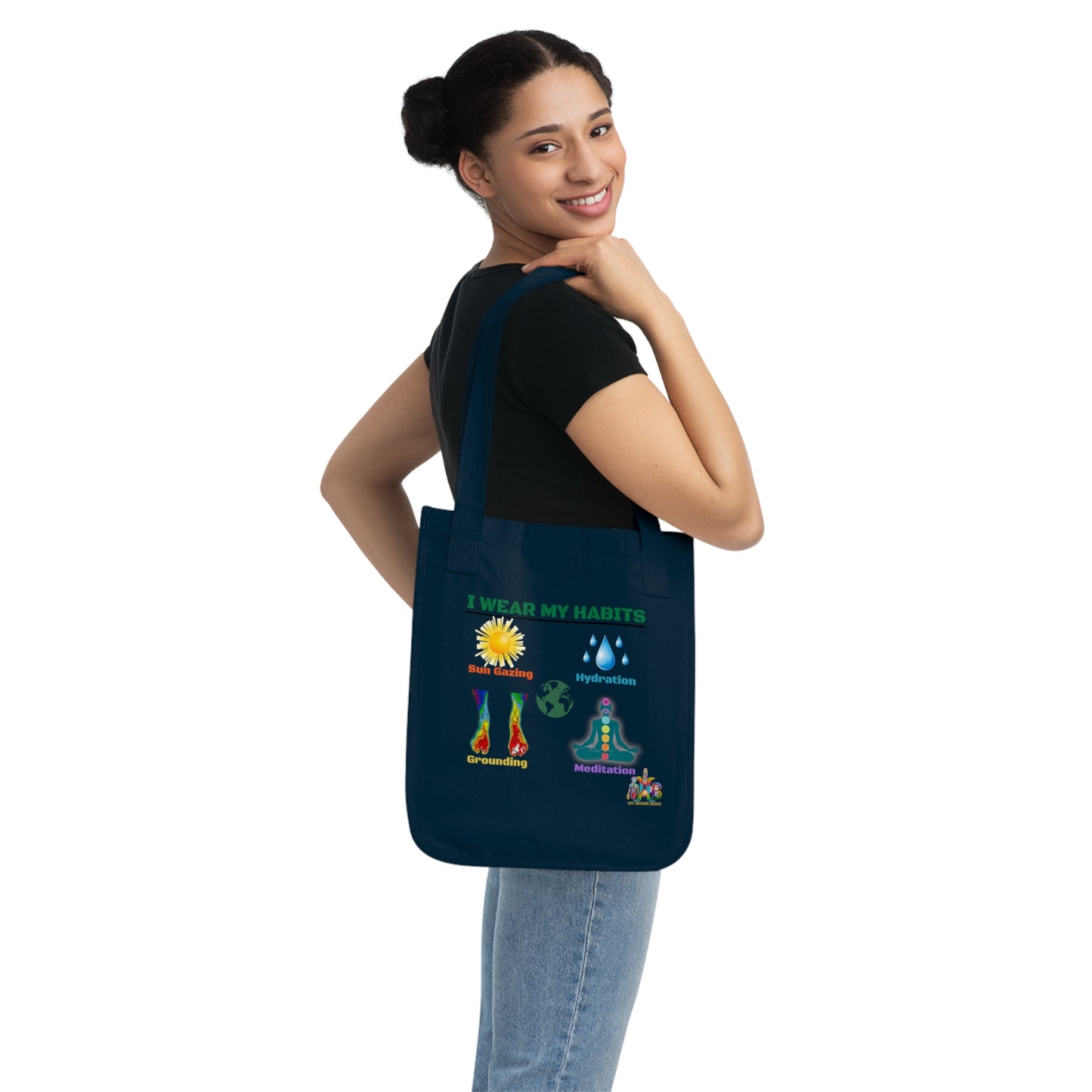 'I Wear My Habits'_100% Organic Cotton Canvas Tote Bag