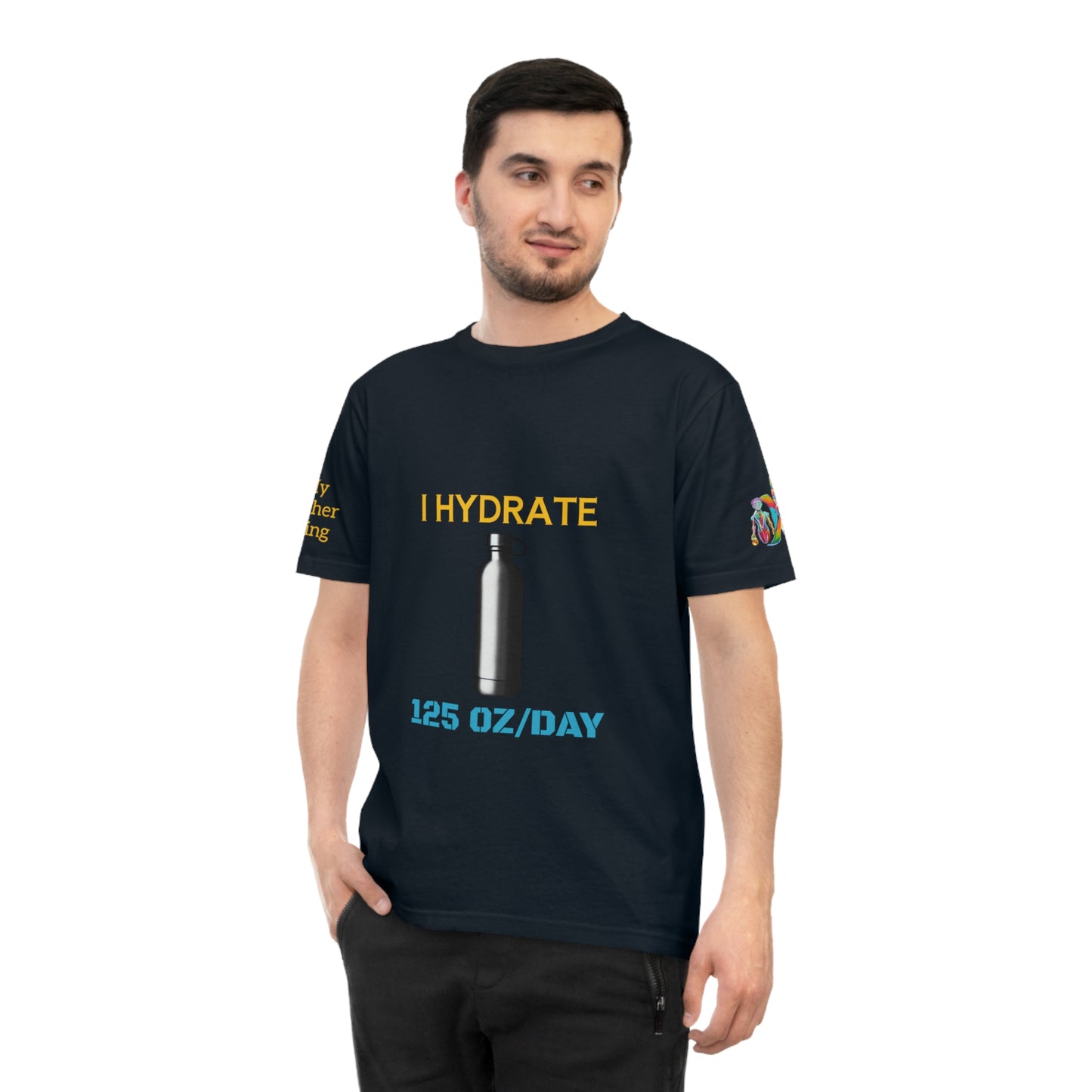 'I Hydrate 125 OZ/DAY' (MHB EDITION)_100% Organic Cotton T-Shirt