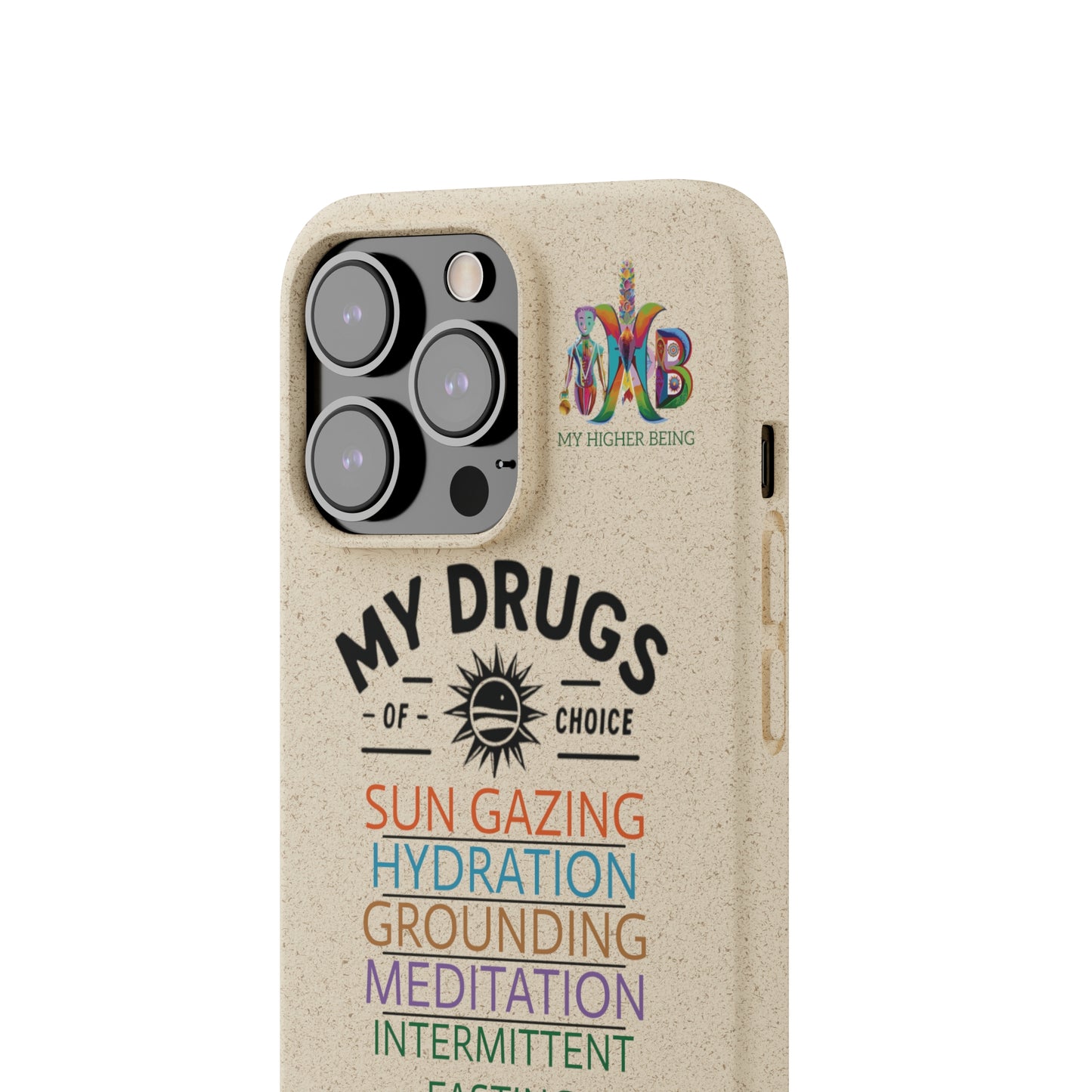 'My Drugs of Choice'_Plastic Free Biodegradable Phone Case