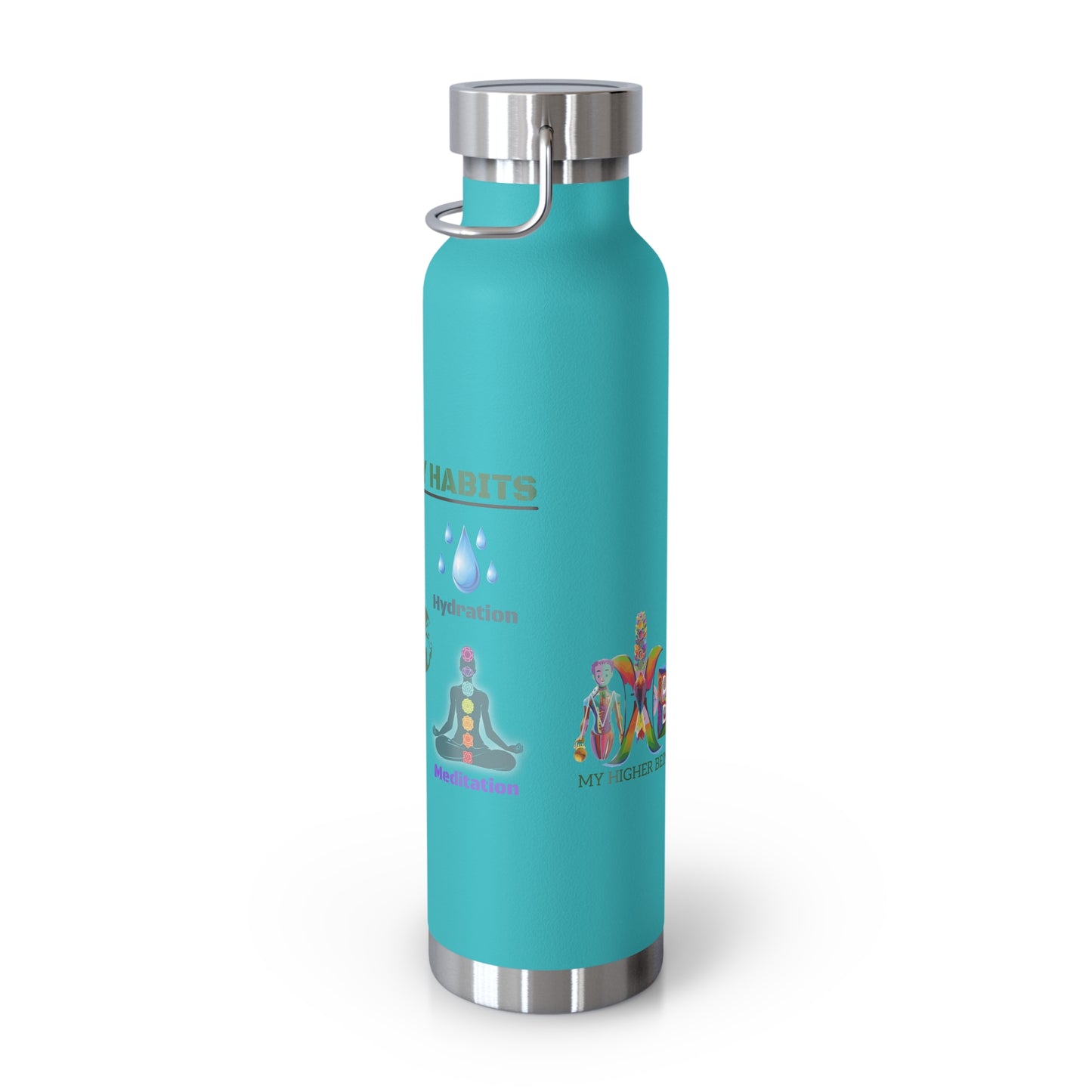 'I Wear My Habits'_Copper Vacuum Insulated Bottle, 22oz