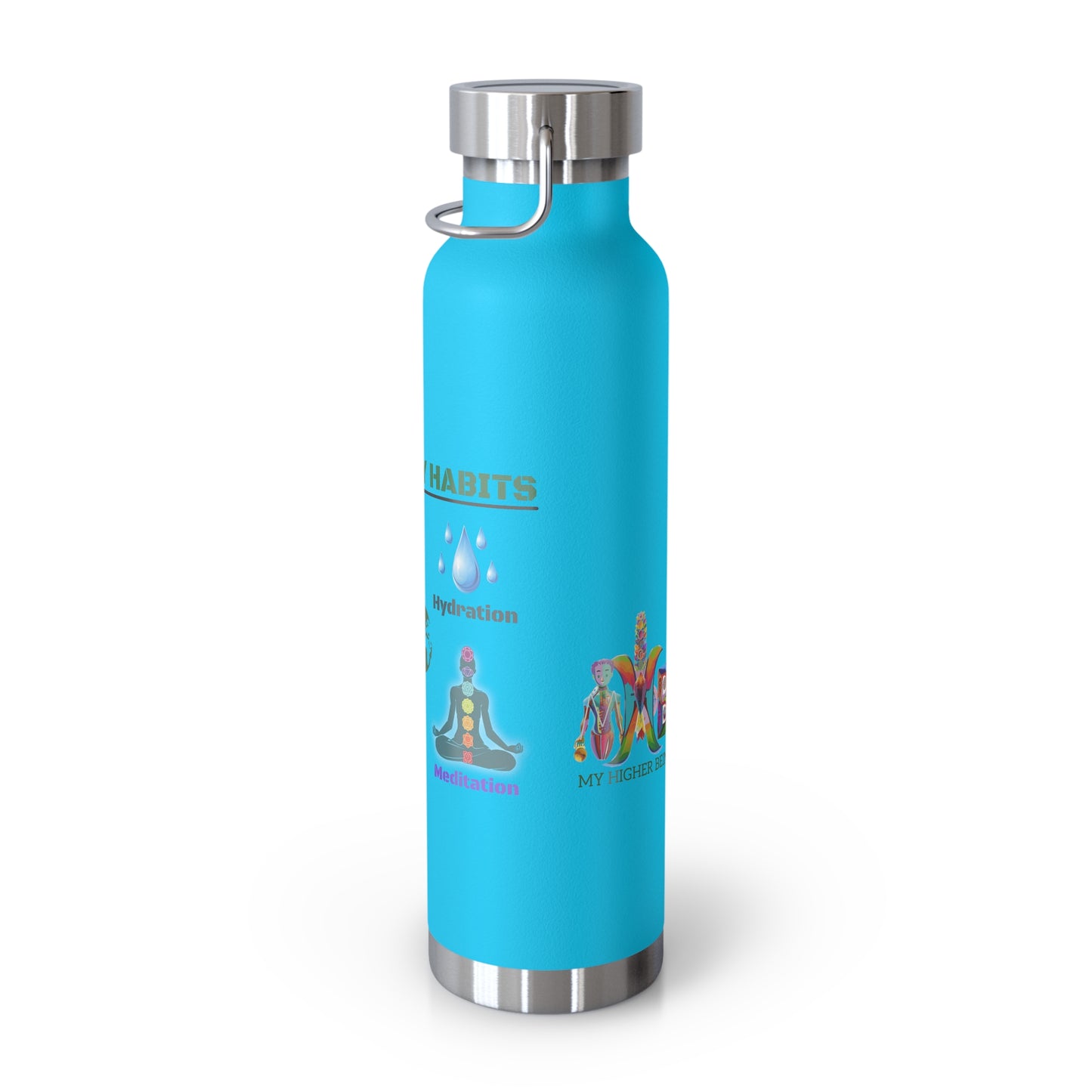 'I Wear My Habits'_Copper Vacuum Insulated Bottle, 22oz
