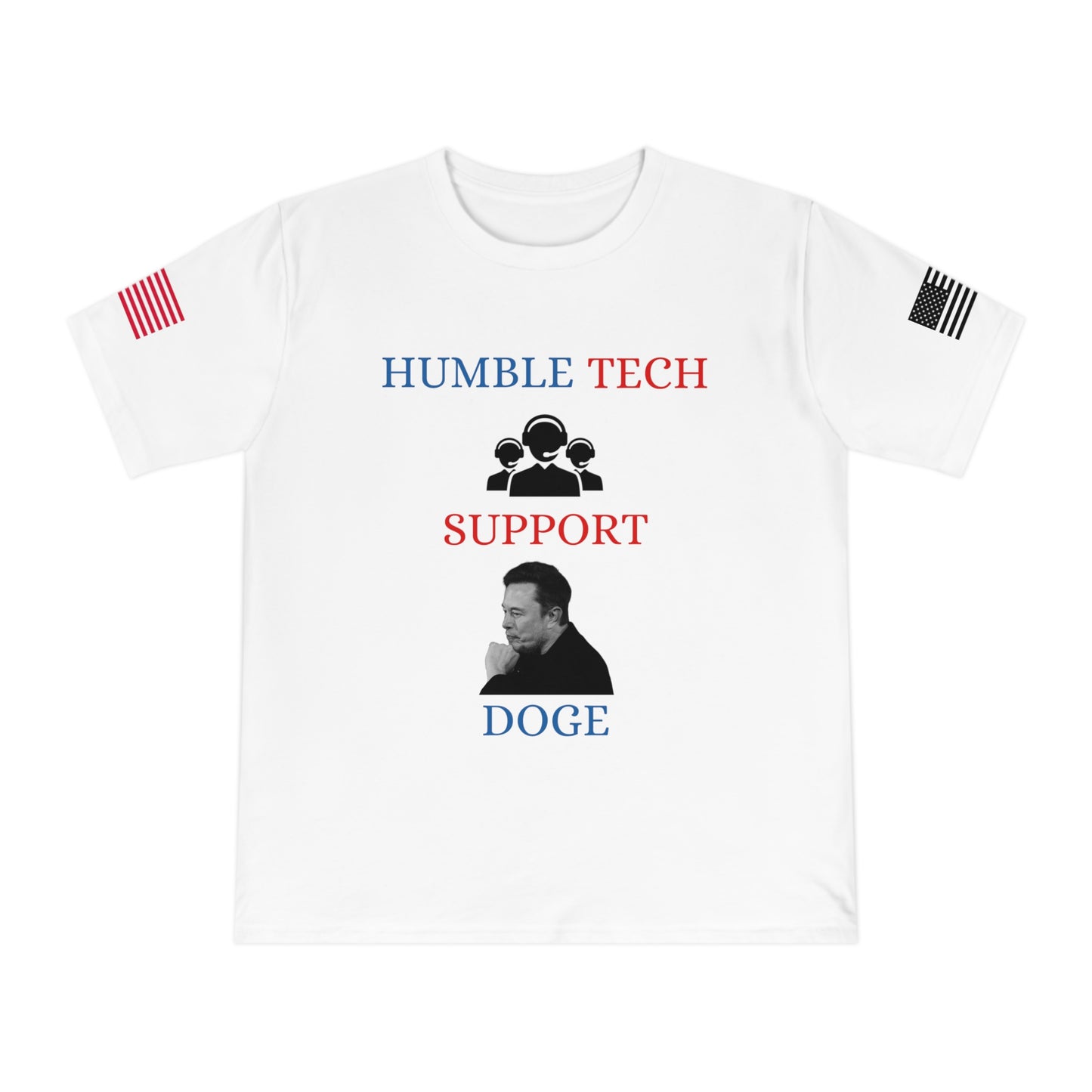 Elon Musk’s ‘Humble Tech Support’ DOGE Initiative Tee _100% Organic Cotton