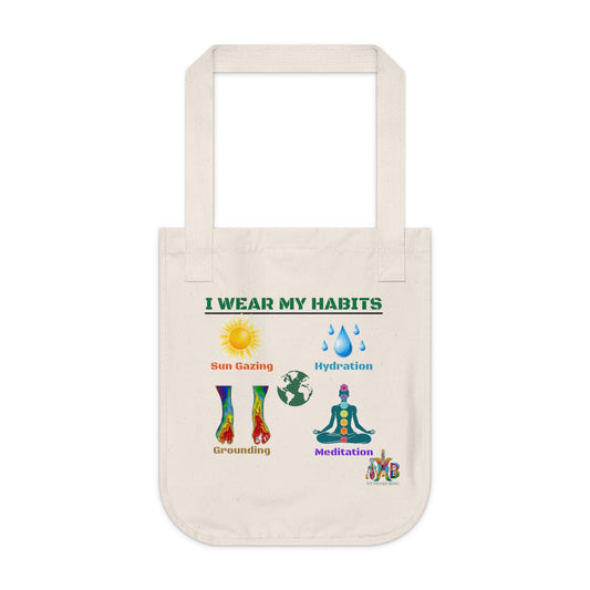 'I Wear My Habits'_100% Organic Cotton Canvas Tote Bag