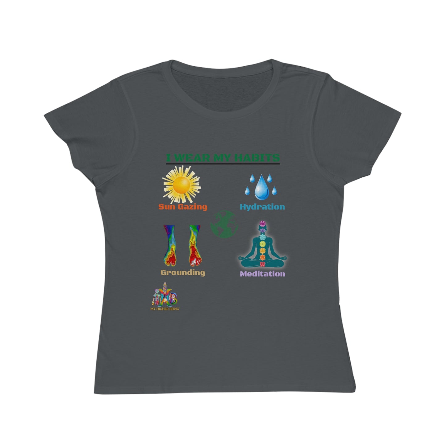 'I Wear My Habits'_100% Organic Women's Classic T-Shirt