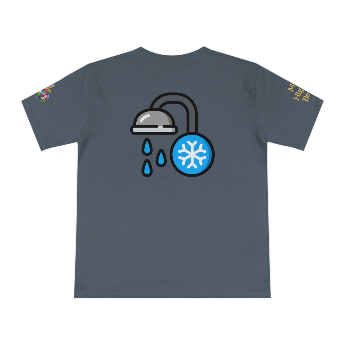 'I Take Cold Showers' (MHB EDITION)_100% Organic Cotton Unisex T-Shirt