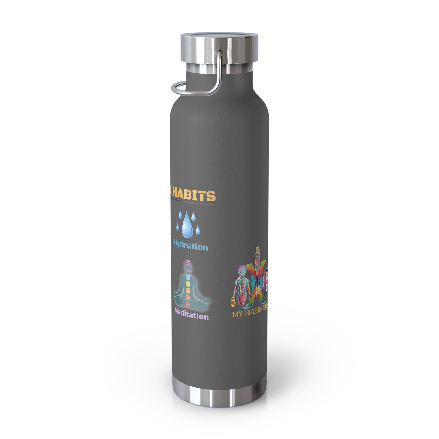 'I Wear My Habits'_Copper Vacuum Insulated Bottle, 22oz
