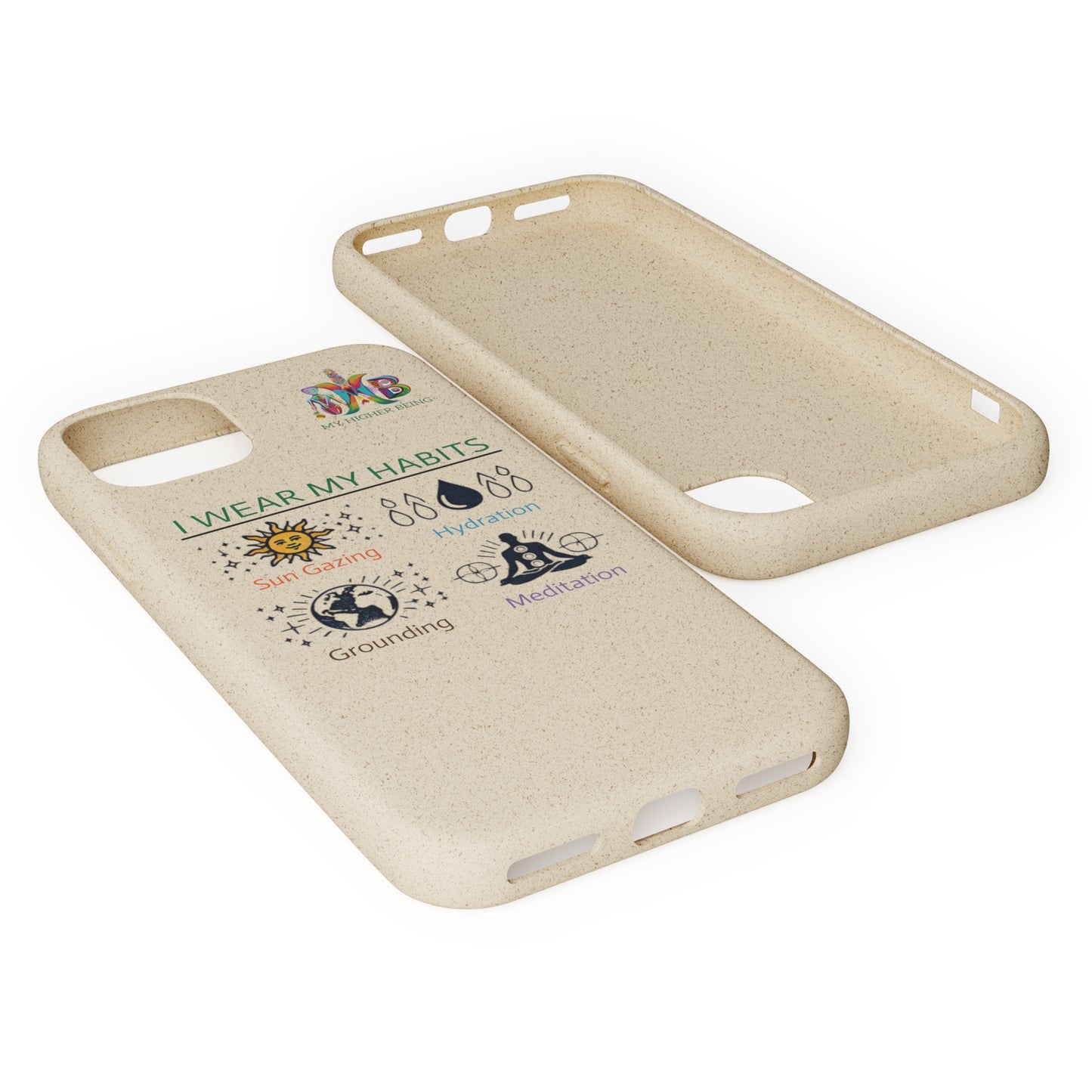 I Wear My Habits — Plastic Free Biodegradable Phone Case — MHB Edition