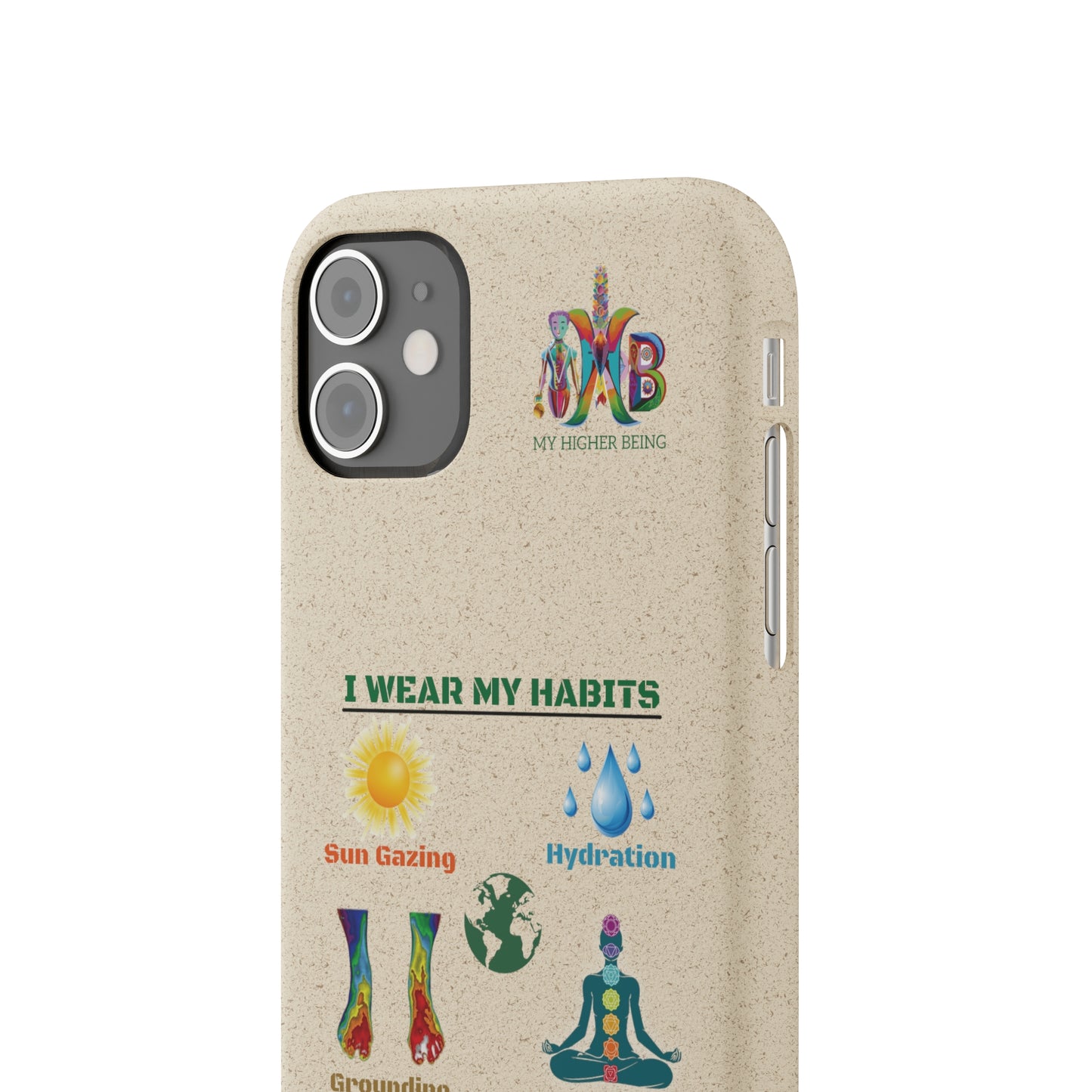 'I Wear My Habits'_Plastic Free Biodegradable Phone Case