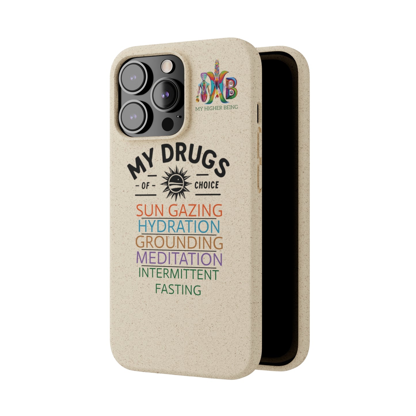 'My Drugs of Choice'_Plastic Free Biodegradable Phone Case
