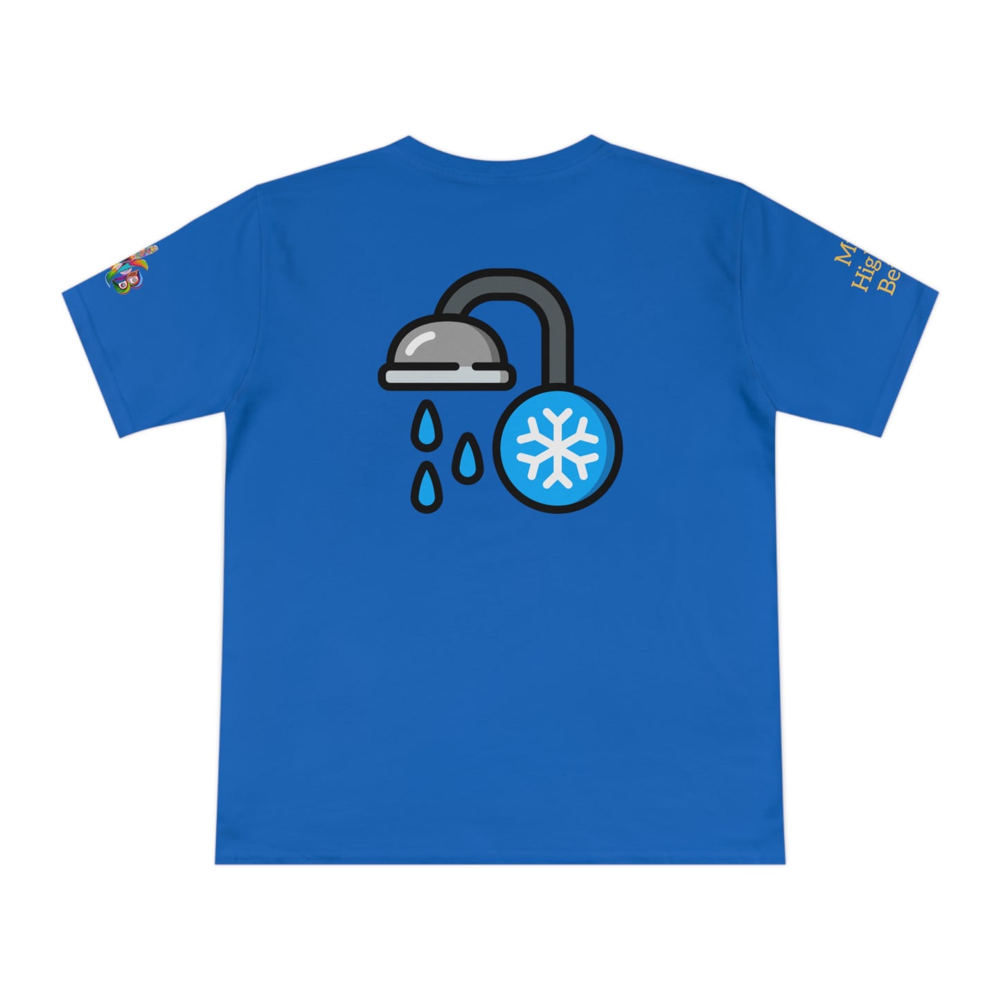 'I Take Cold Showers' (MHB EDITION)_100% Organic Cotton Unisex T-Shirt