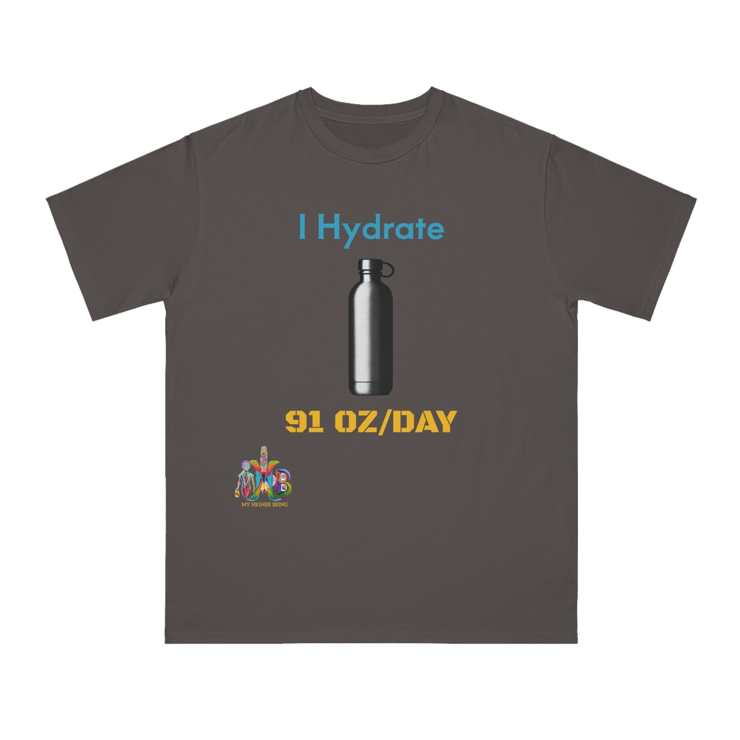 'I Hydrate 91 OZ/DAY'_100% Organic Cotton T-Shirt