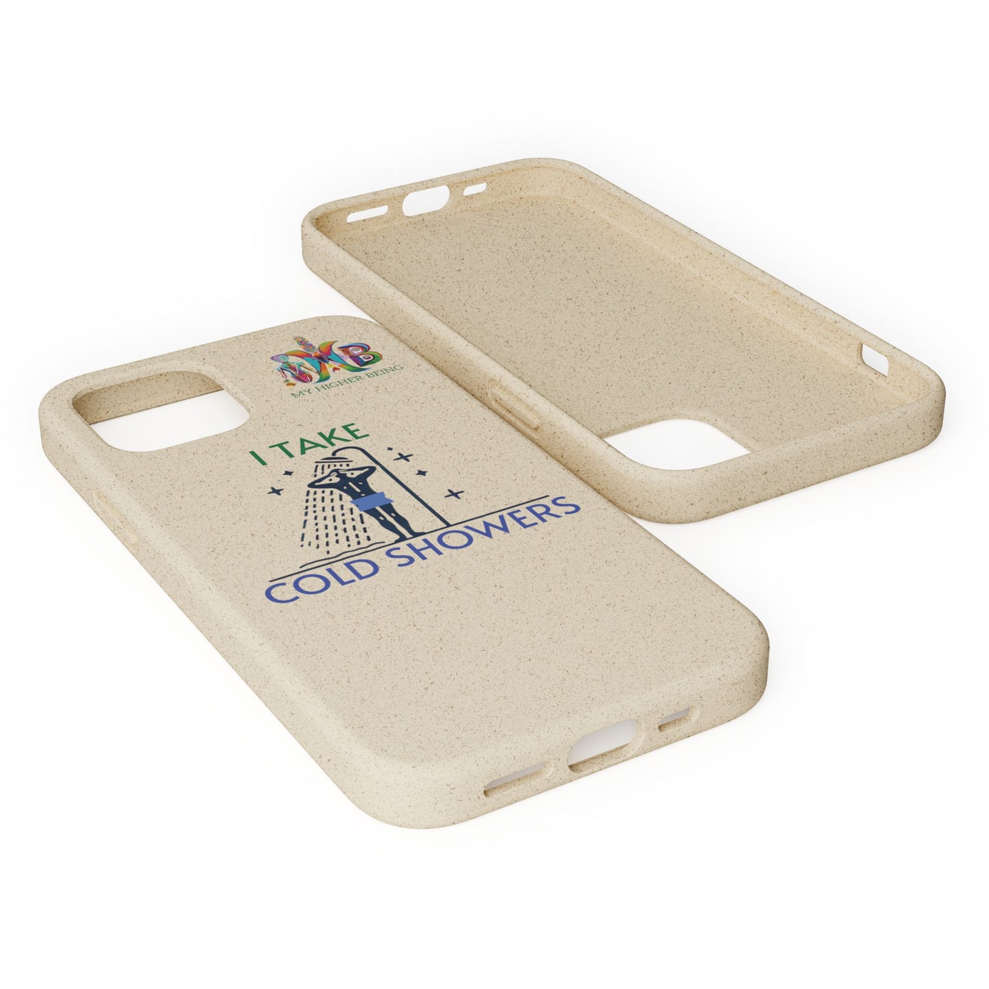 'I Take Cold Showers'_Plastic Free Biodegradable Phone Case