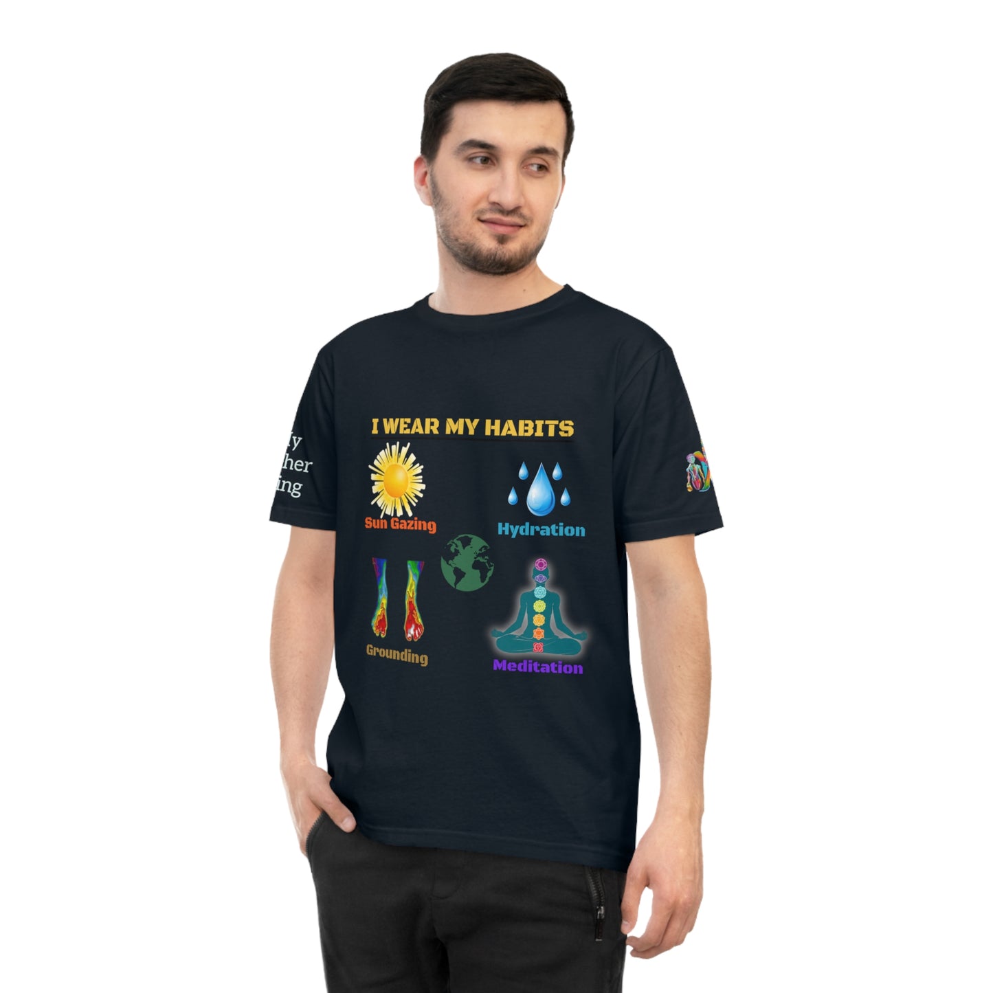 'I Wear My Habits' (MHB EDITION)_100% Organic Cotton T-Shirt
