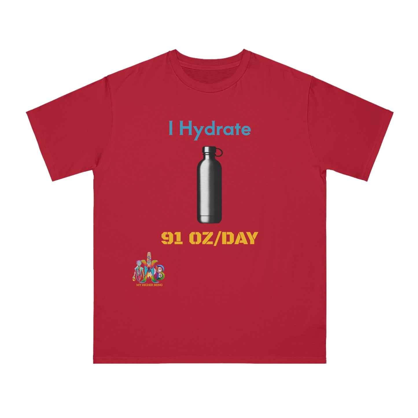 'I Hydrate 91 OZ/DAY'_100% Organic Cotton T-Shirt