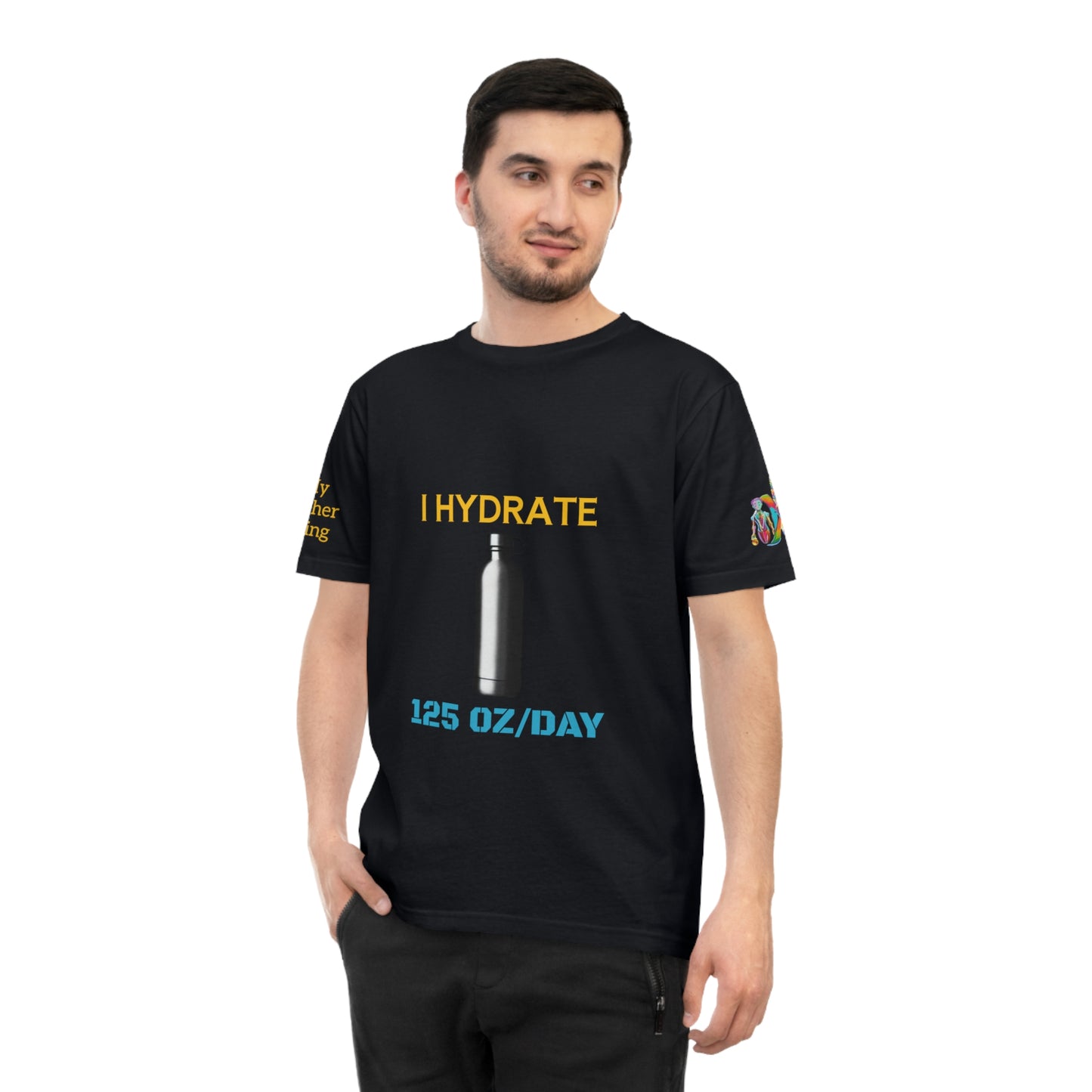 'I Hydrate 125 OZ/DAY' (MHB EDITION)_100% Organic Cotton T-Shirt