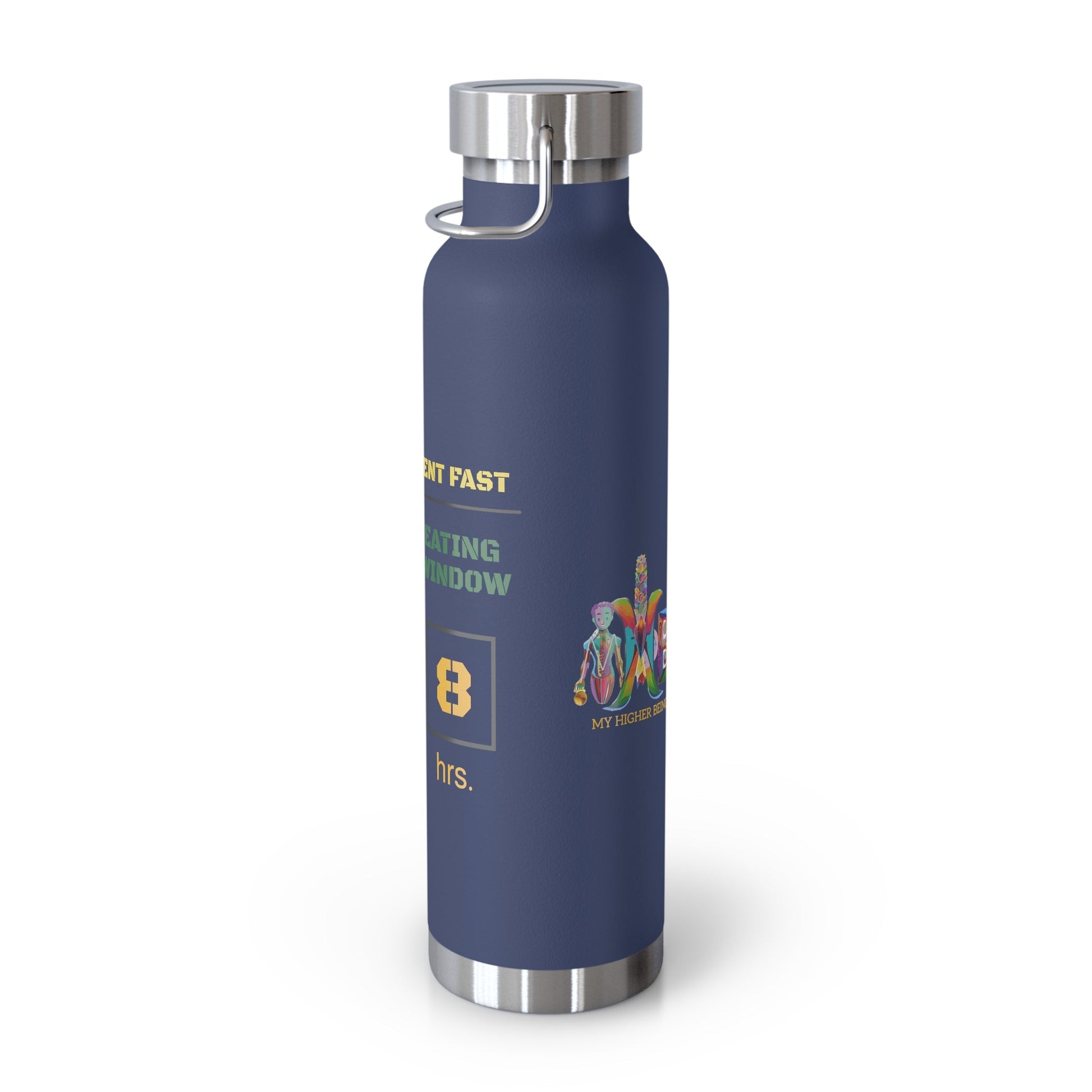 'I Intermittent Fast_16 - 8'_Copper Vacuum Insulated Bottle, 22oz - My Higher Being