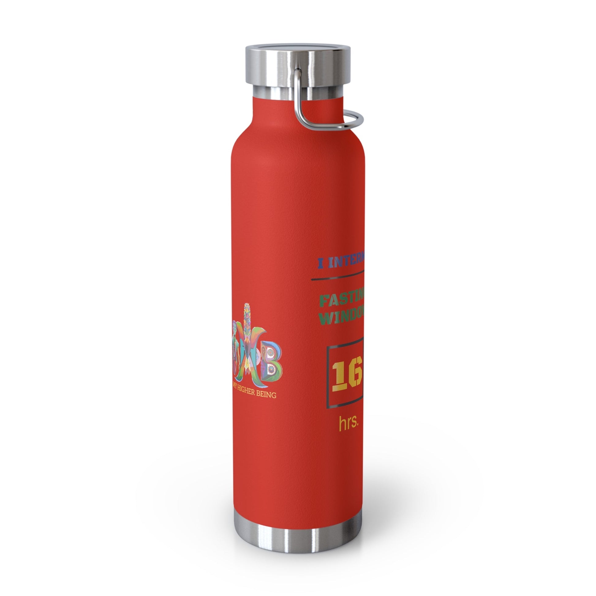 'I Intermittent Fast_16 - 8'_Copper Vacuum Insulated Bottle, 22oz - My Higher Being