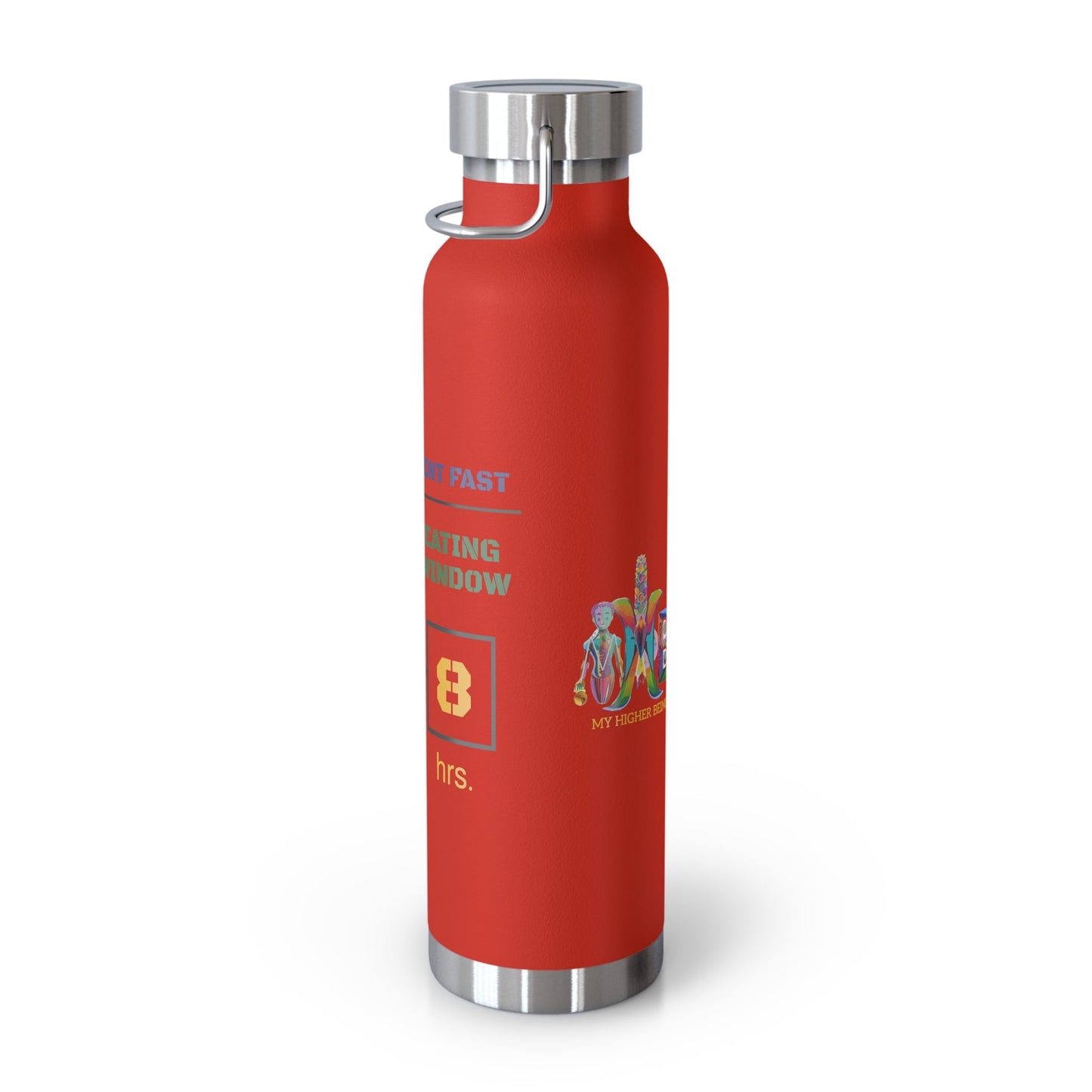 'I Intermittent Fast_16 - 8'_Copper Vacuum Insulated Bottle, 22oz - My Higher Being