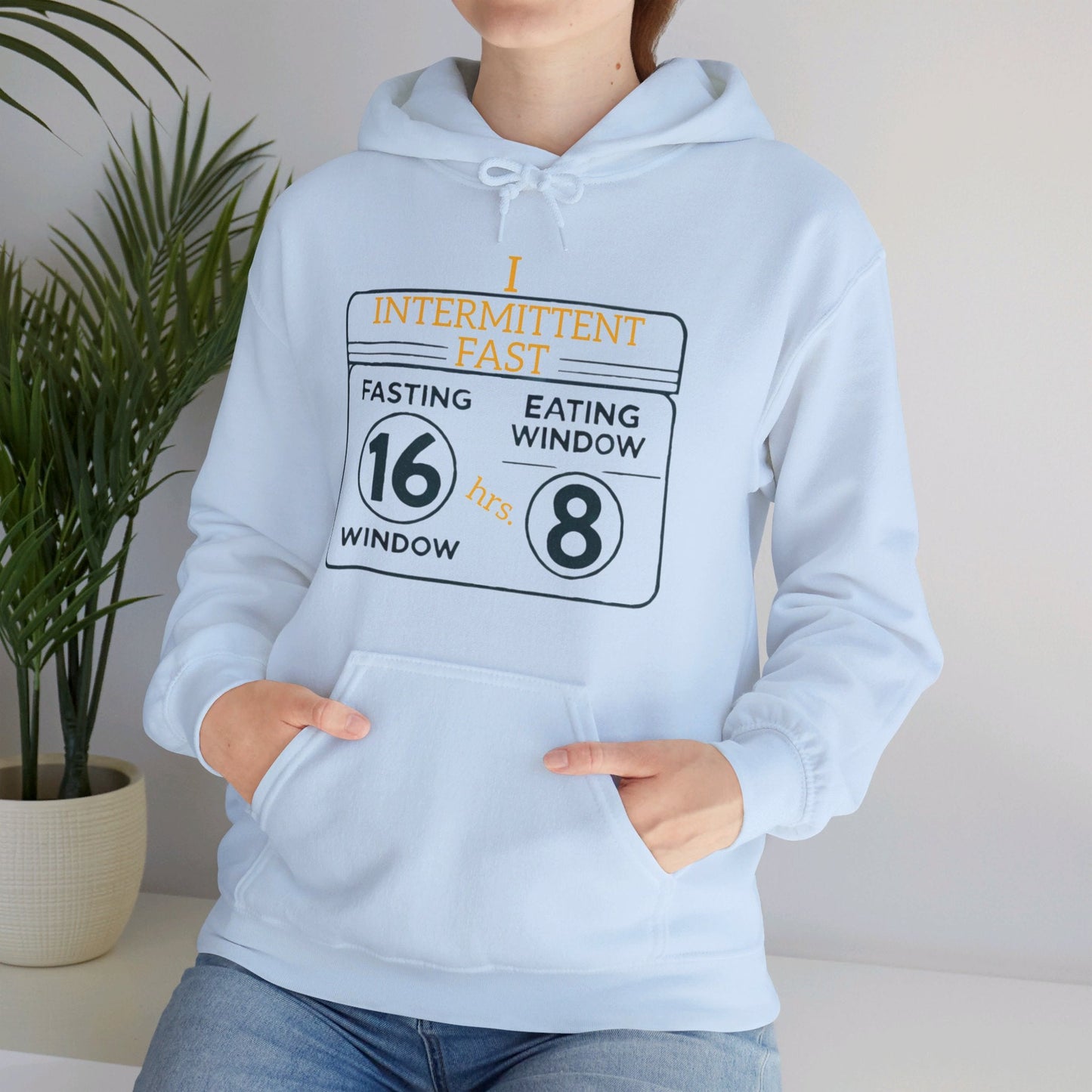I Intermittent Fast Hoodie_16 - 8 - My Higher Being
