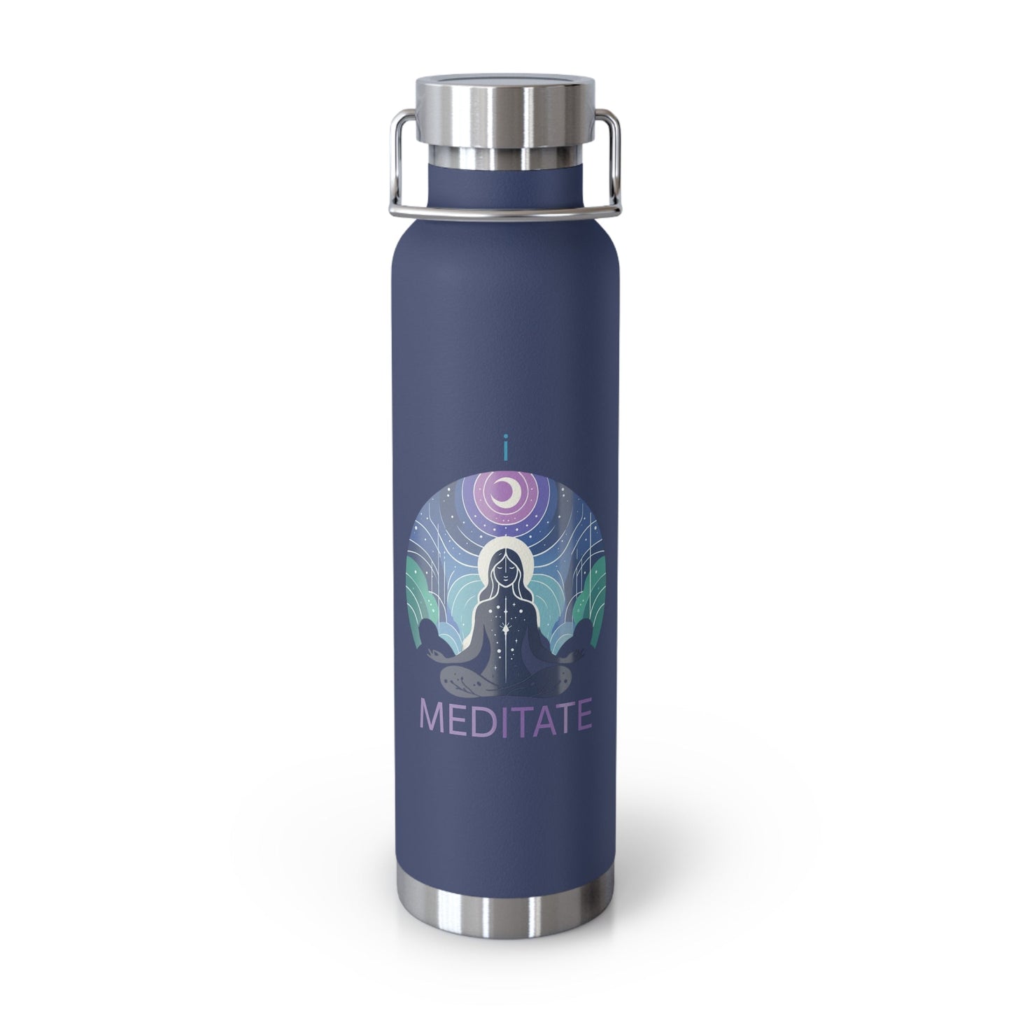 'I Meditate'_Copper Vacuum Insulated Bottle, 22oz - My Higher Being