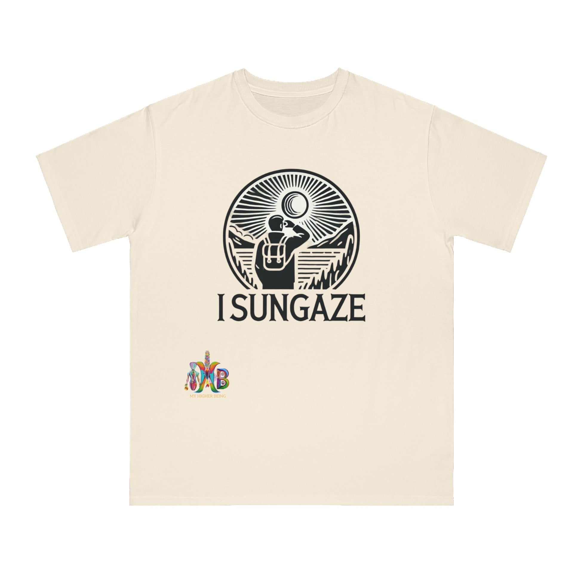 'I Sungaze'_100% Organic Cotton T-Shirt - My Higher Being