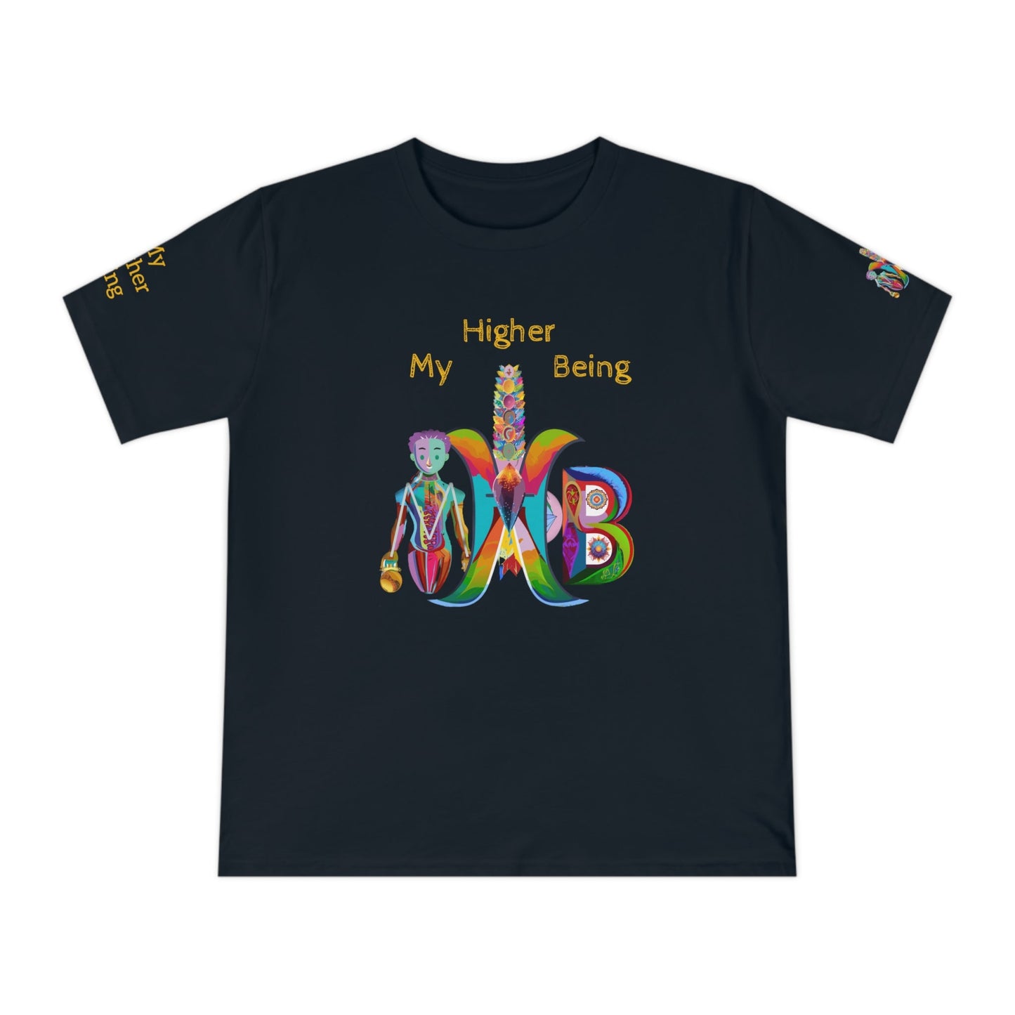 'My Higher Being' (MHB EDITION)_100% Organic Cotton T-Shirt - My Higher Being