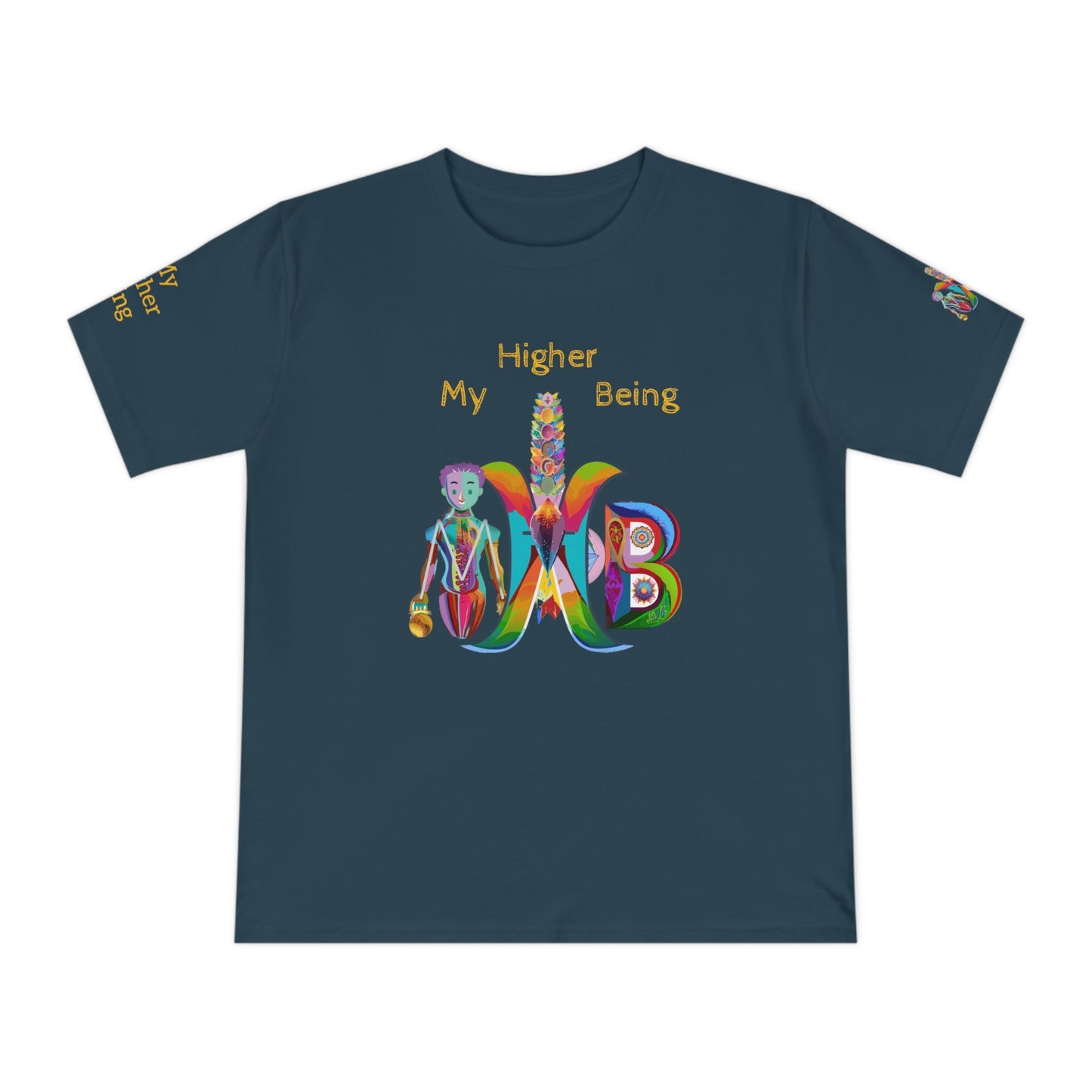 'My Higher Being' (MHB EDITION)_100% Organic Cotton T-Shirt - My Higher Being