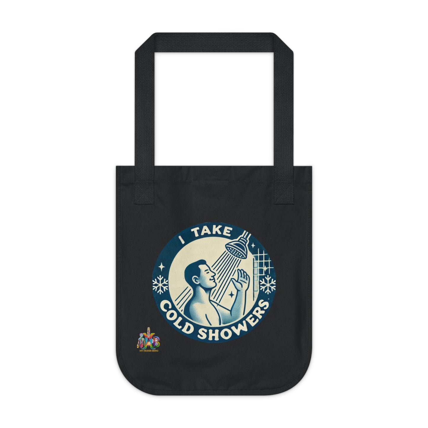 'I Take Cold Showers'_100% Organic Cotton Canvas Tote Bag